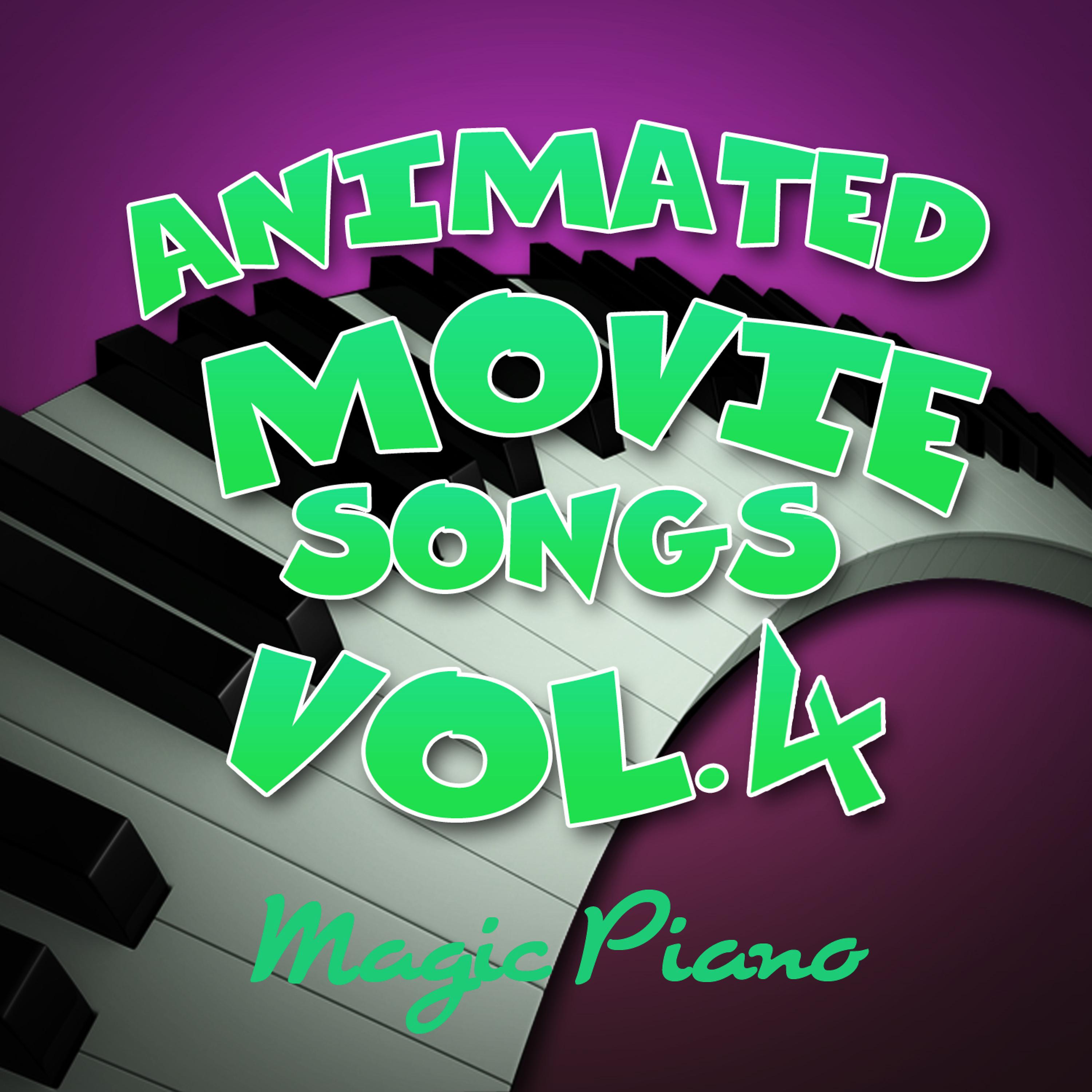 Постер альбома Animated Movie Songs Vol. 4