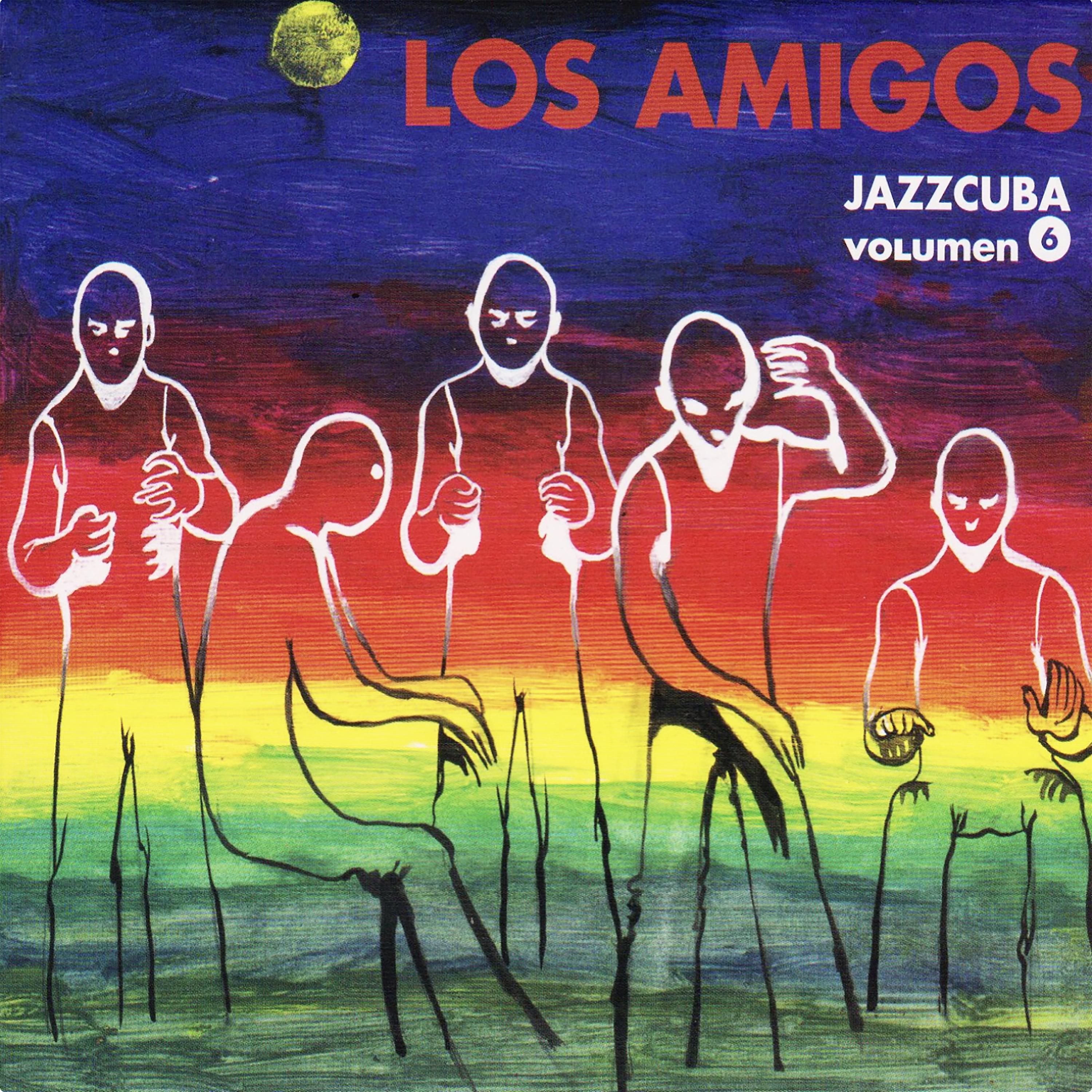 Постер альбома Jazzcuba Vol. 6: Los Amigos