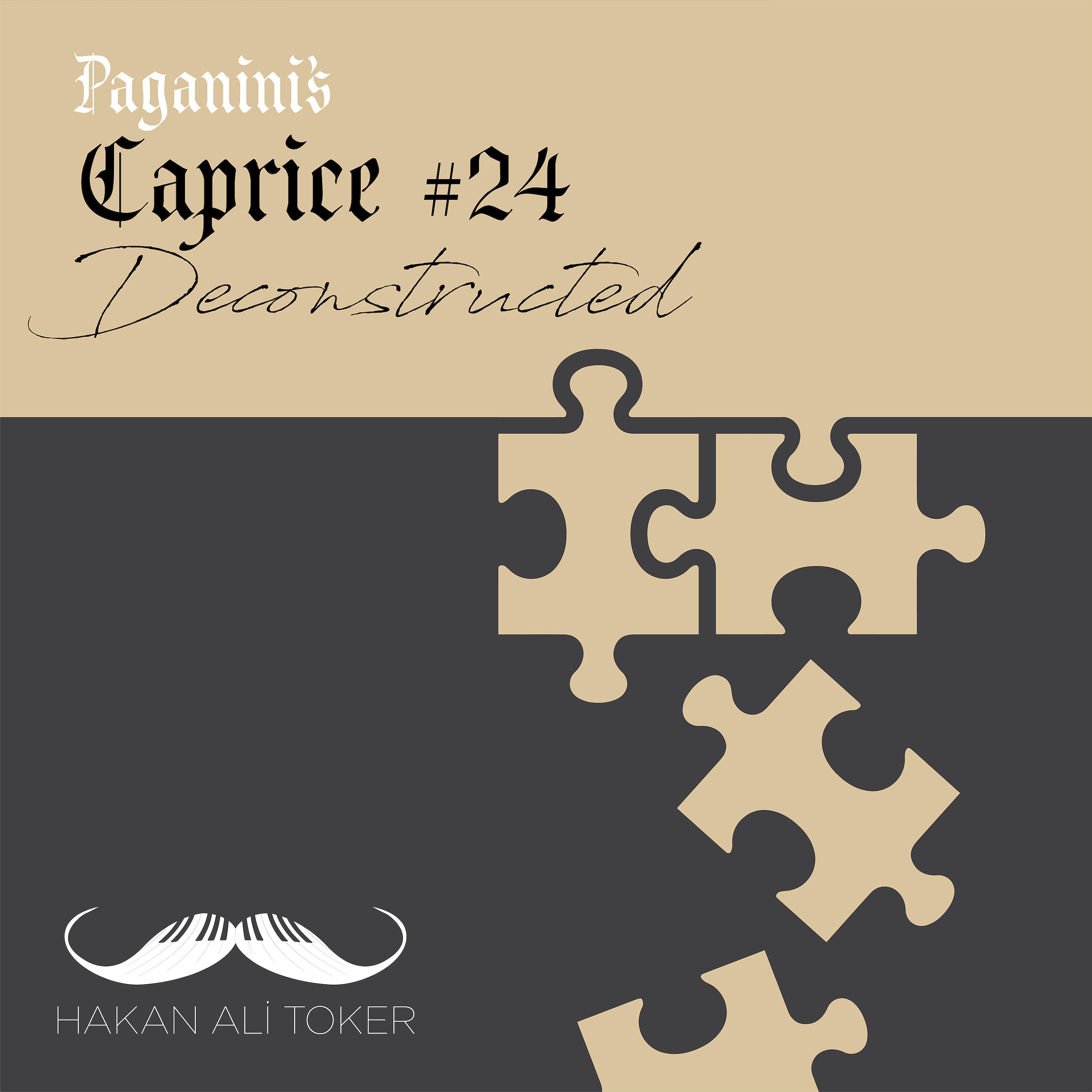 Постер альбома Caprice No. 24 Deconstructed (After Paganini Op. 1)