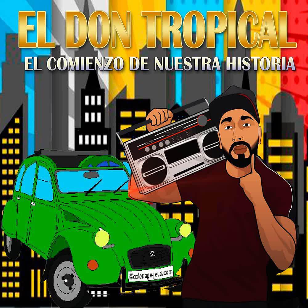 Постер альбома El Comienzo de Nuestra Historia