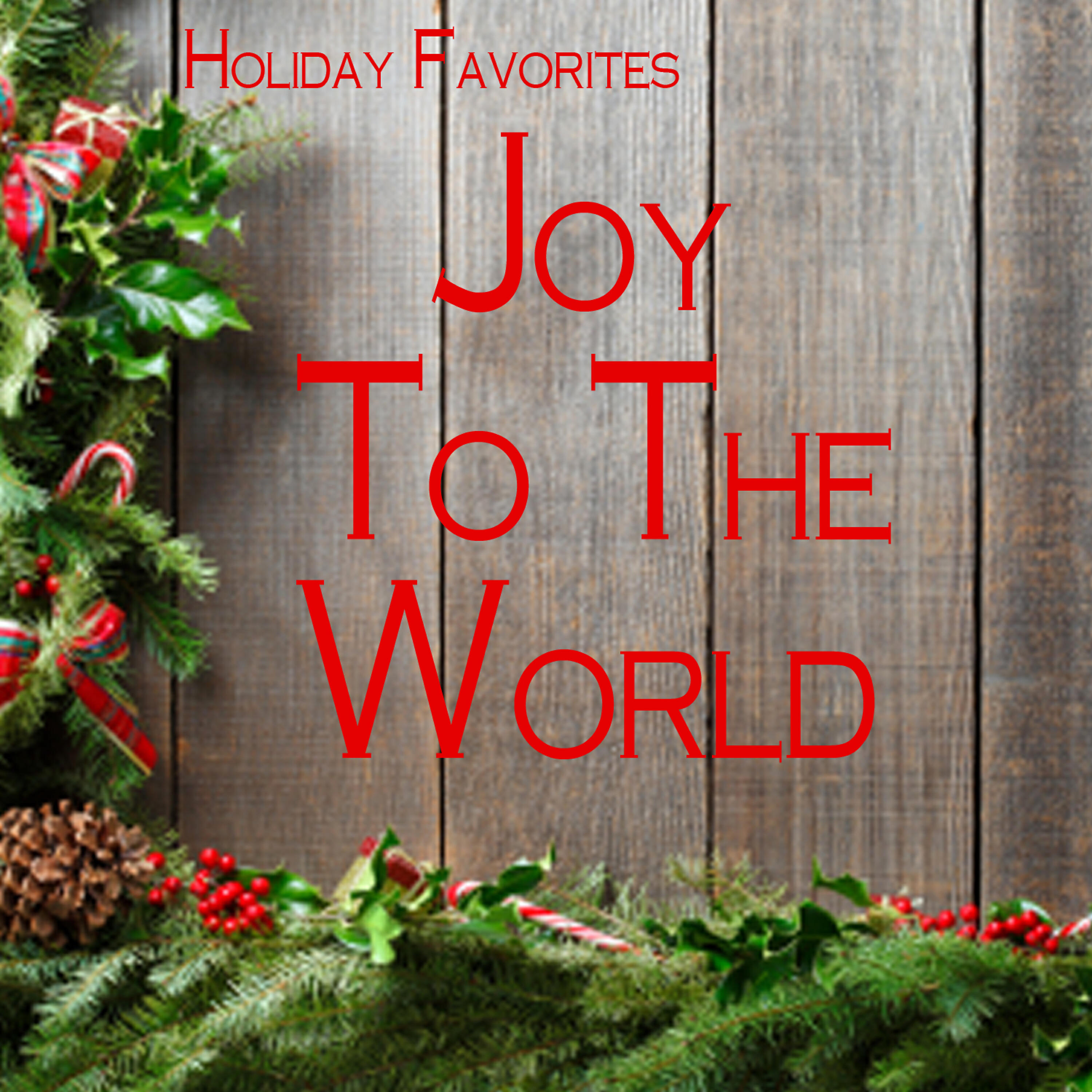 Holiday Favorites - The First Noel - Minuet In G - We Wish You a Merry Christmas