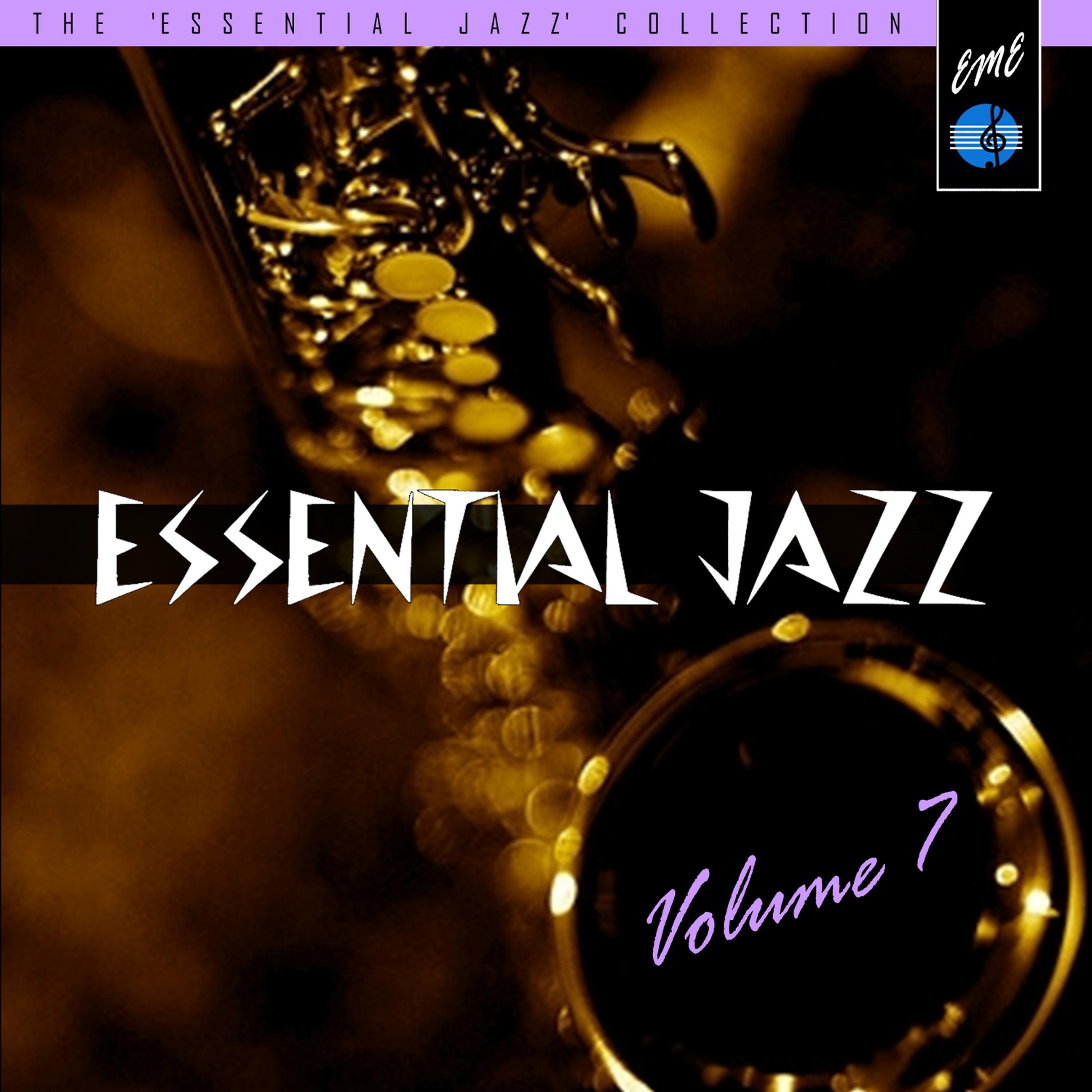 Постер альбома Essential Jazz, Vol. 7
