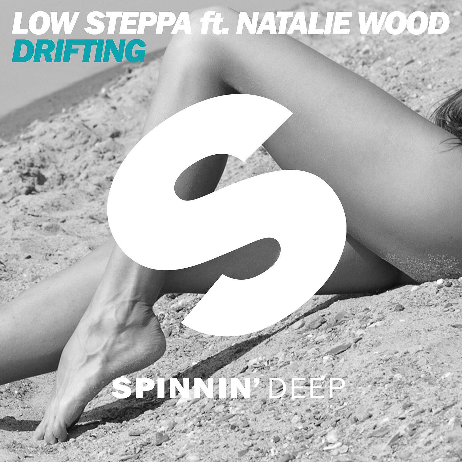 Low Steppa - Drifting (feat. Natalie Wood) [Radio Mix]