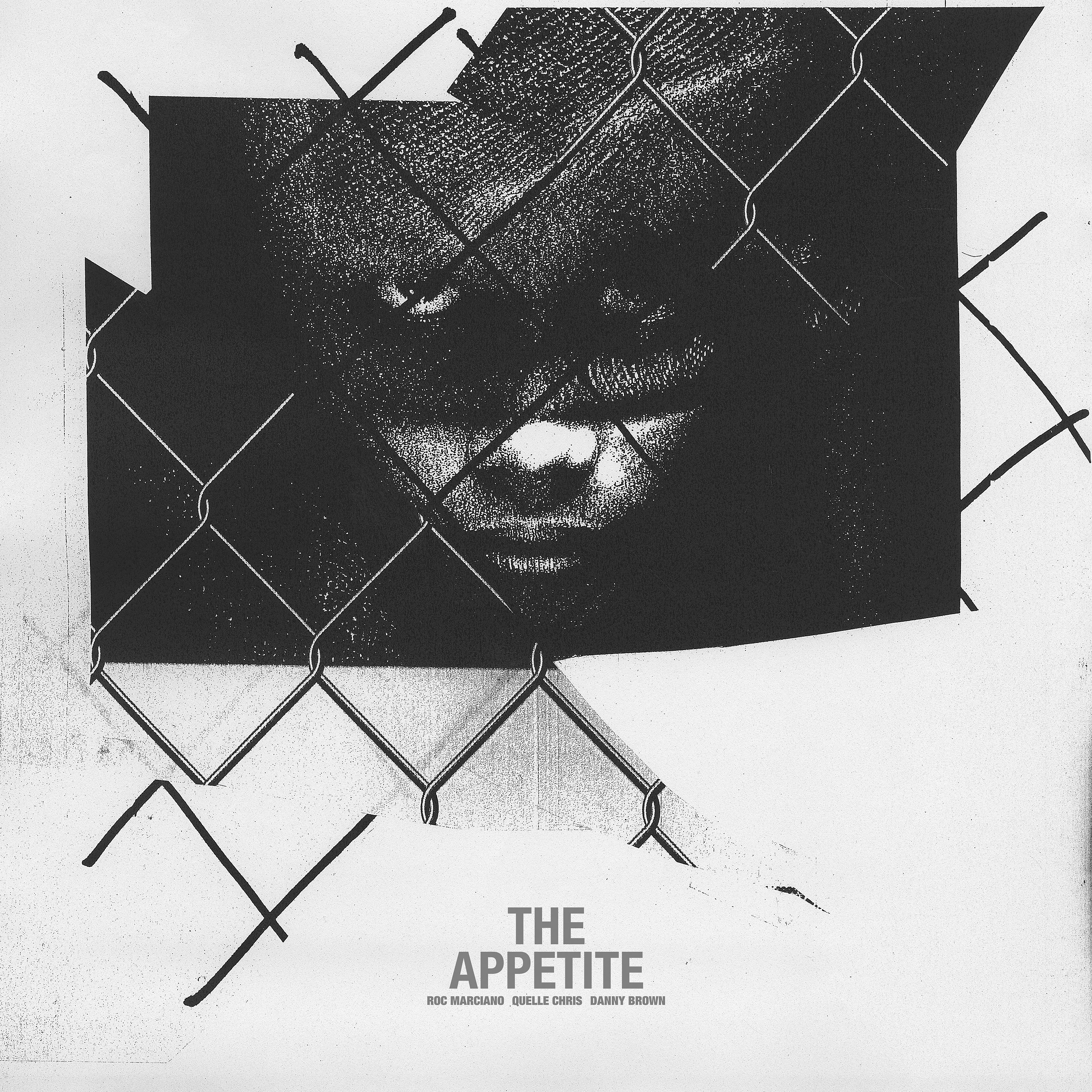 Постер альбома The Appetite (feat. Roc Marciano, Quelle Chris & Danny Brown)