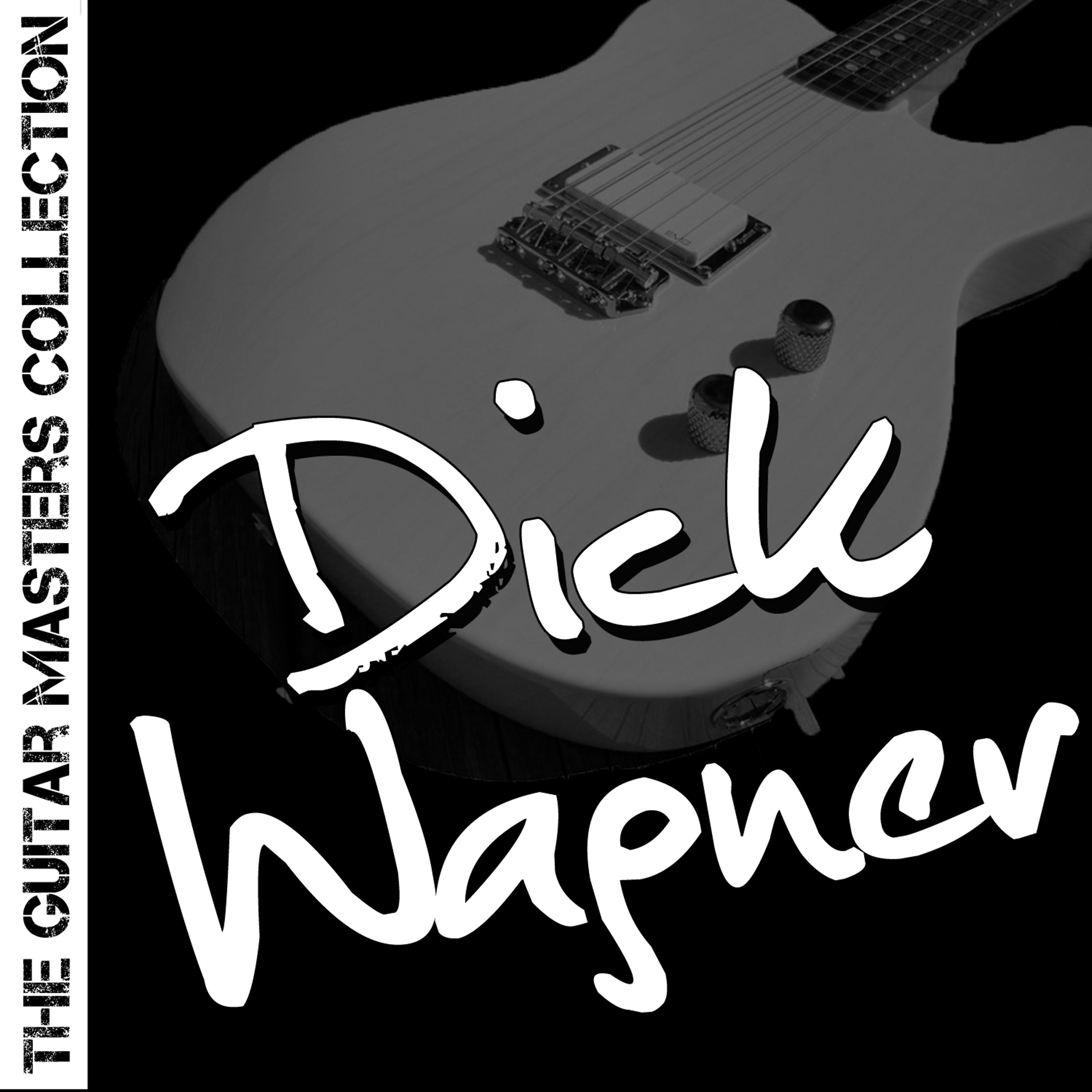 Постер альбома The Guitar Masters Collection: Dick Wagner