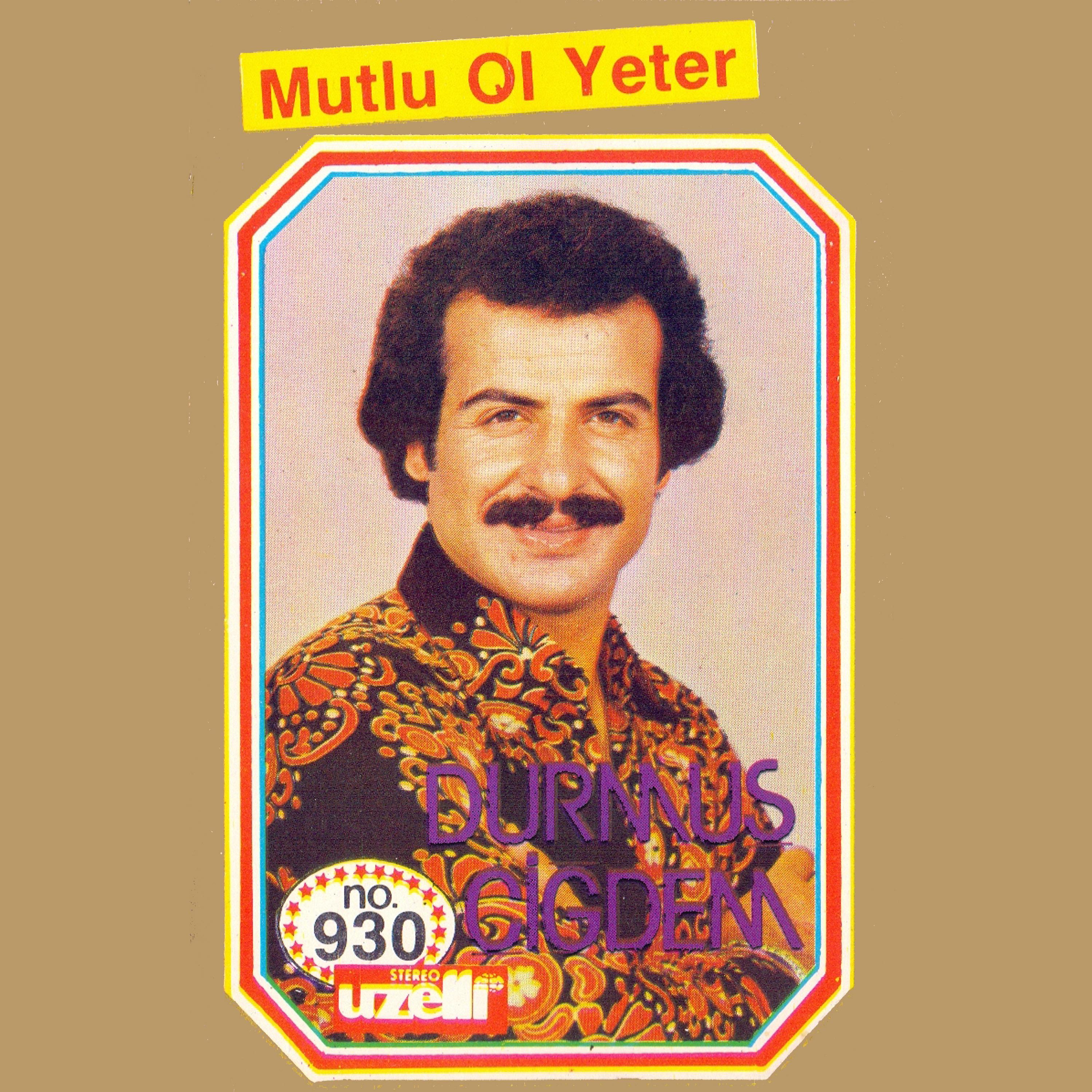 Постер альбома Mutlu Ol Yeter