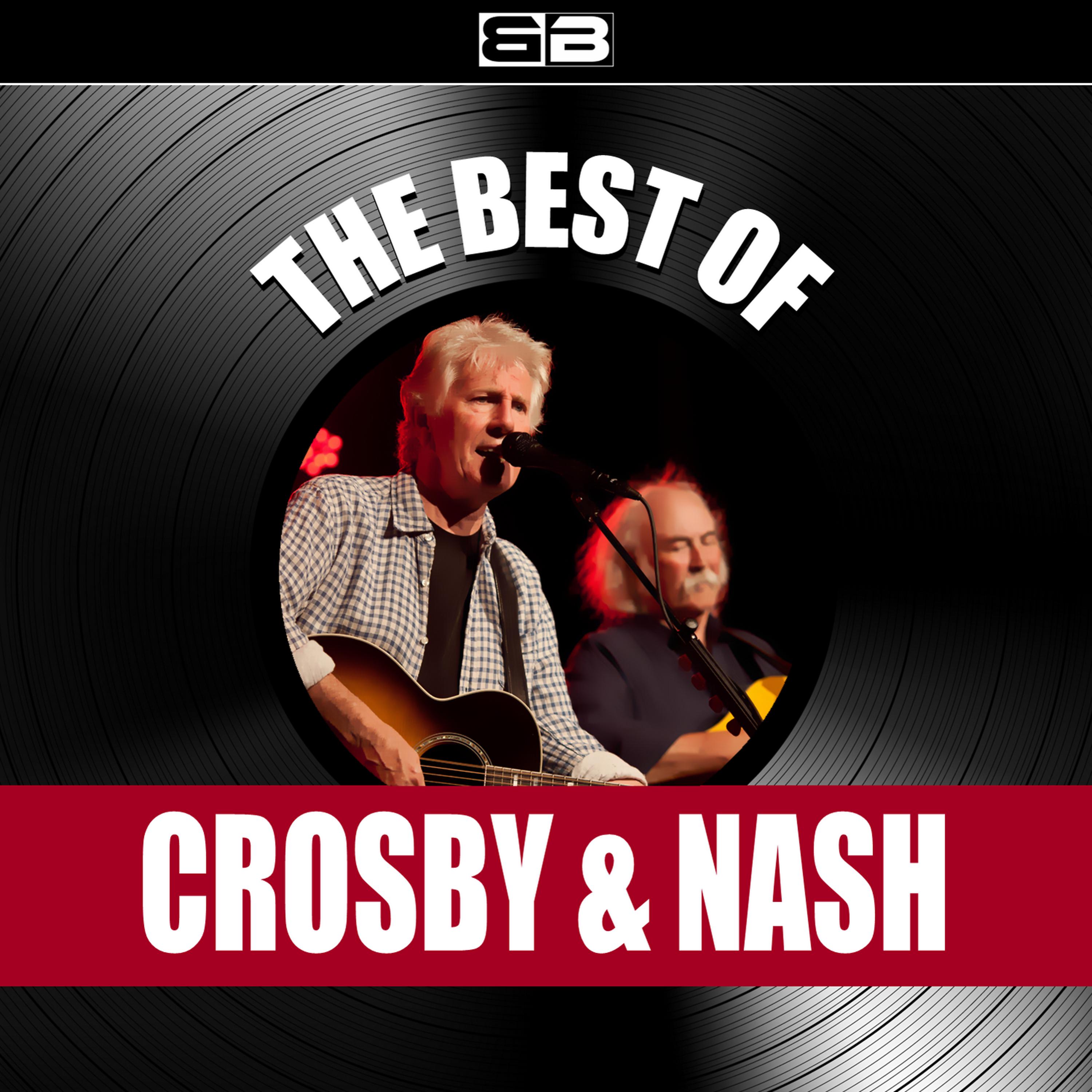 Постер альбома The Best of Crosby & Nash
