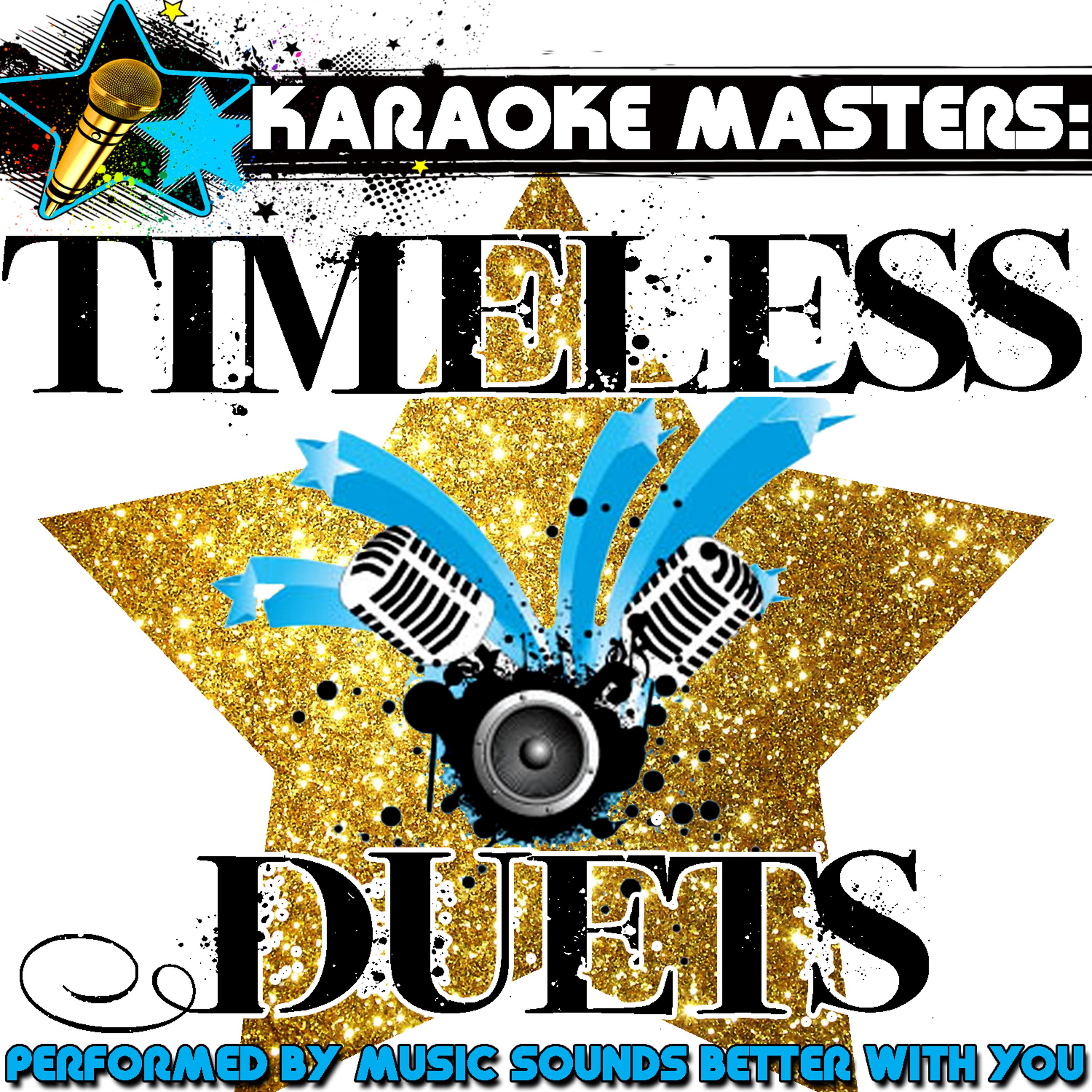 Постер альбома Karaoke Masters: Timeless Duets