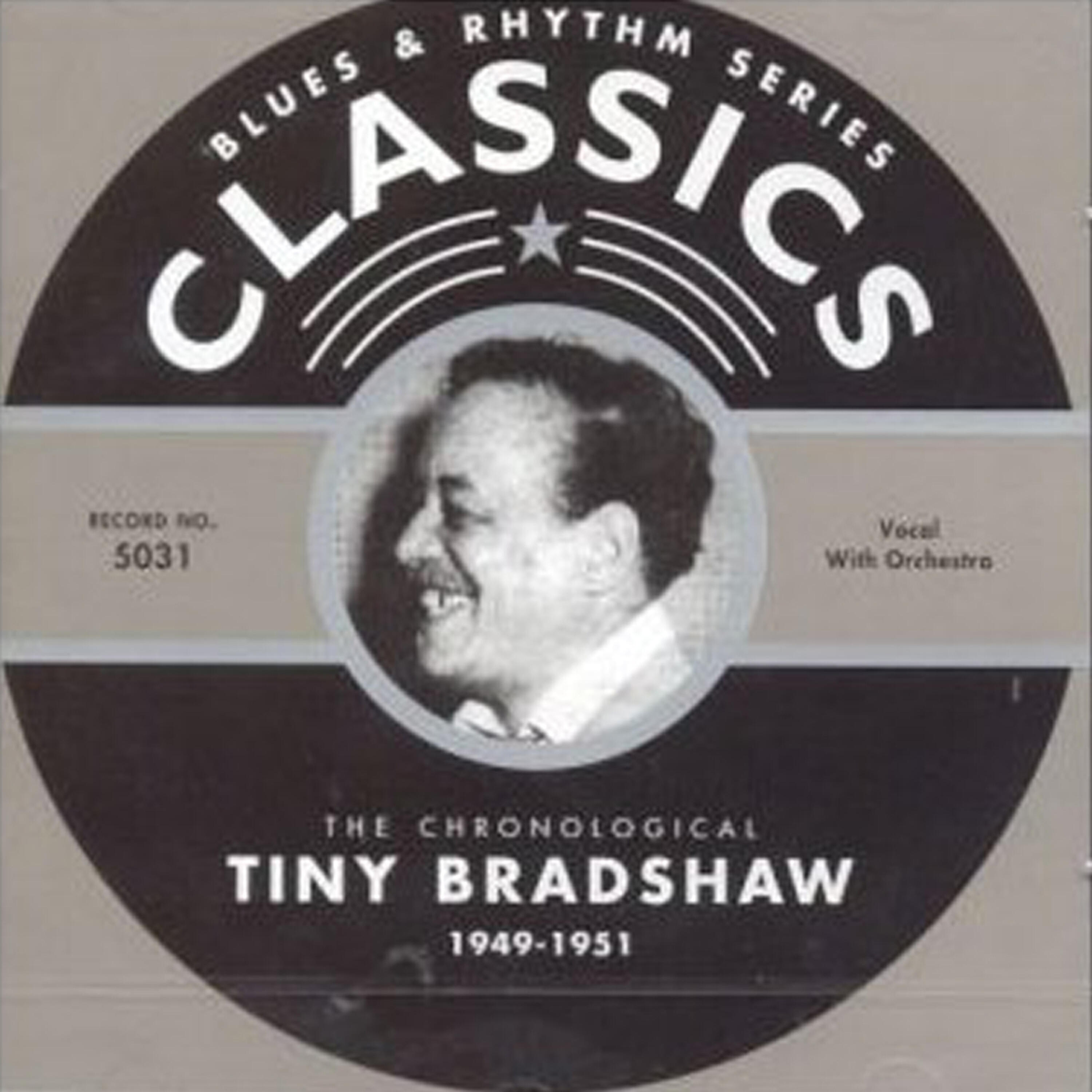 Tiny Bradshaw - The Blues Came Pouring Down (01-16-51)