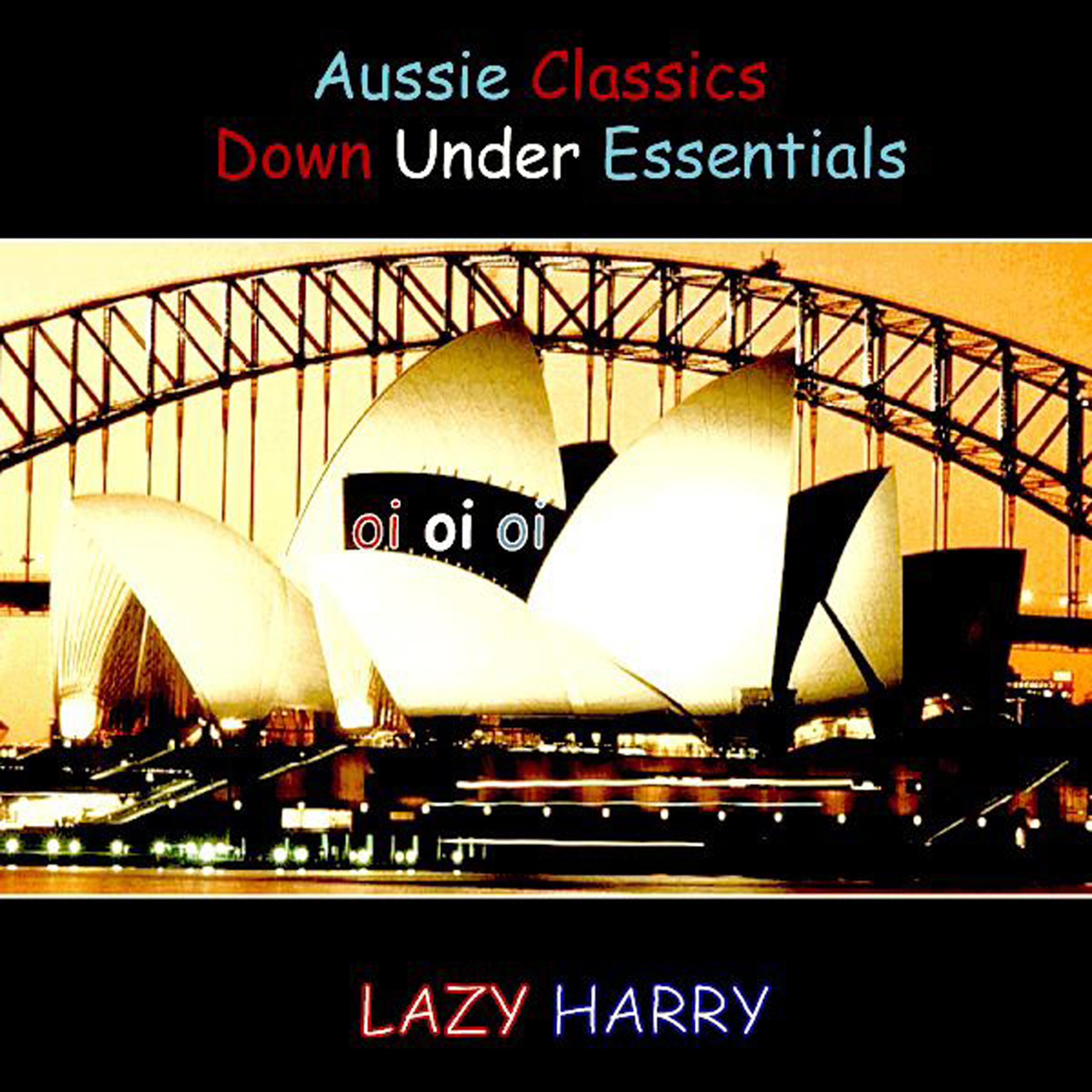 Постер альбома Aussie Classics-Down Under Essentials