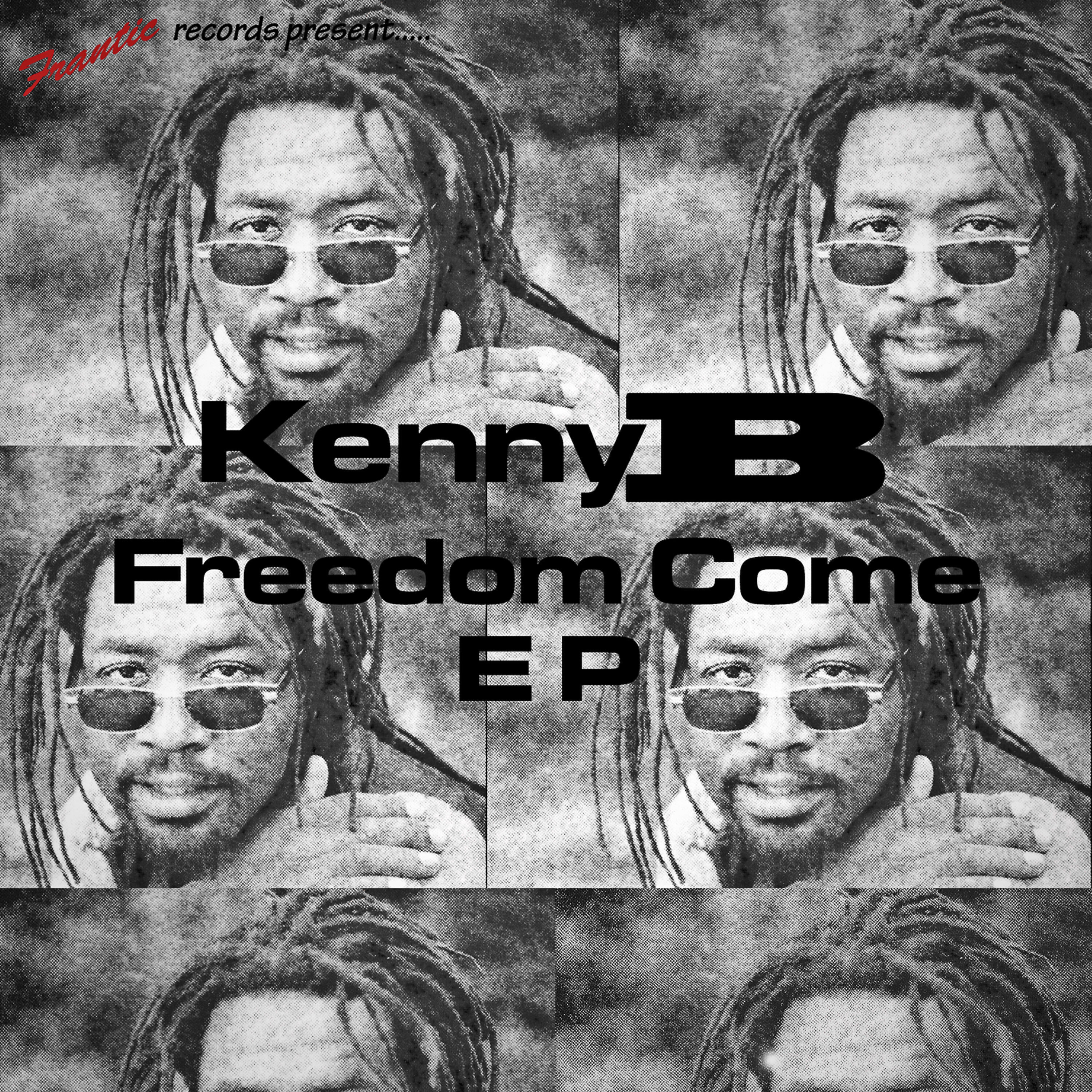 Kenny B - Freedom Come (Freedom Mix)