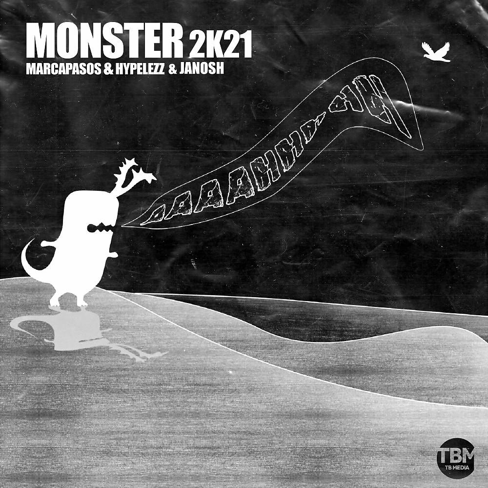Постер альбома Monster 2k21