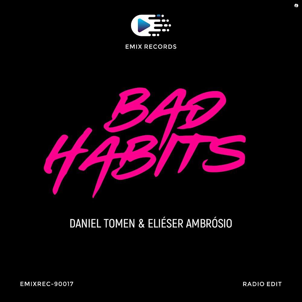 Постер альбома Bad Habits (Radio Edit)