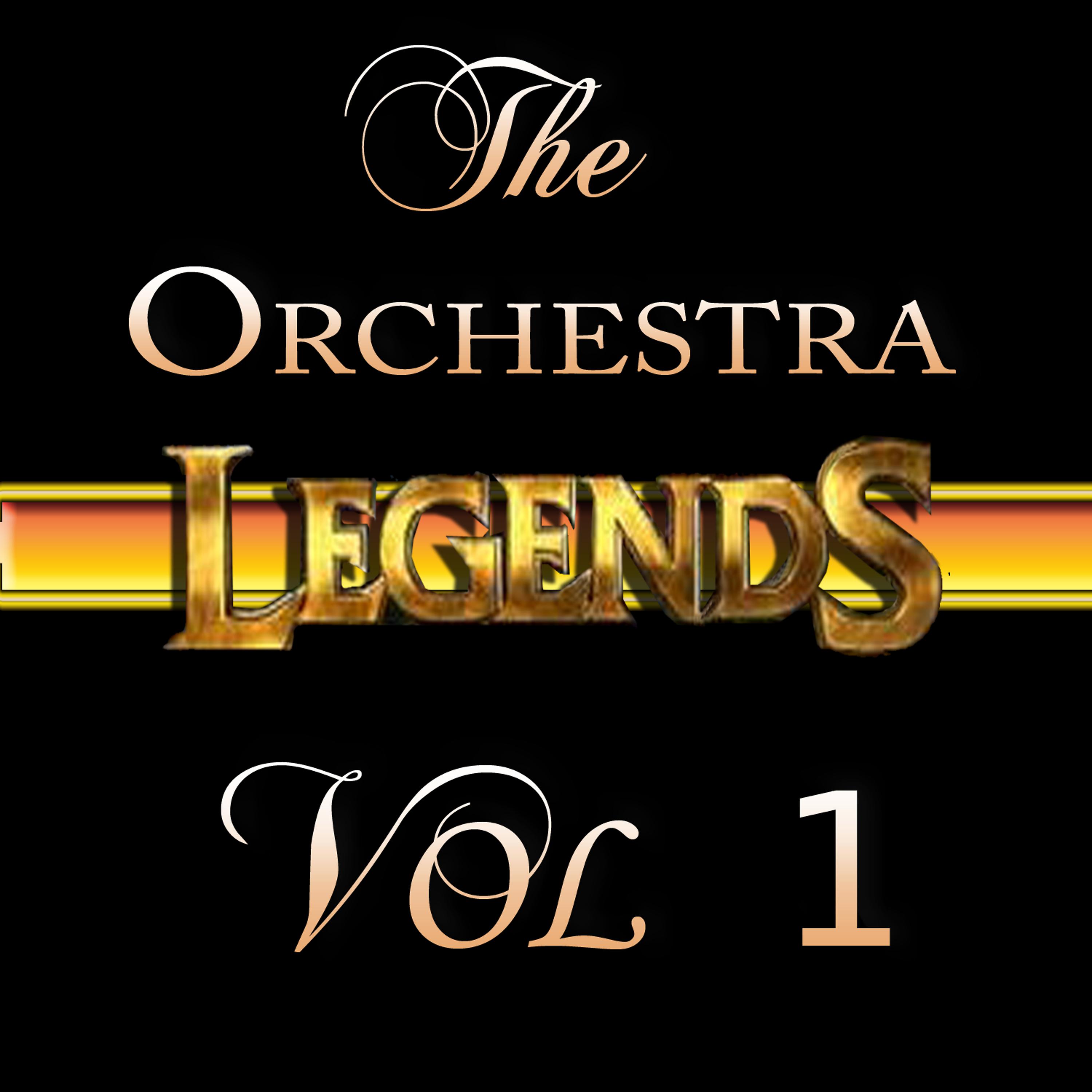 Постер альбома The Orchestra Legends   Vol 1