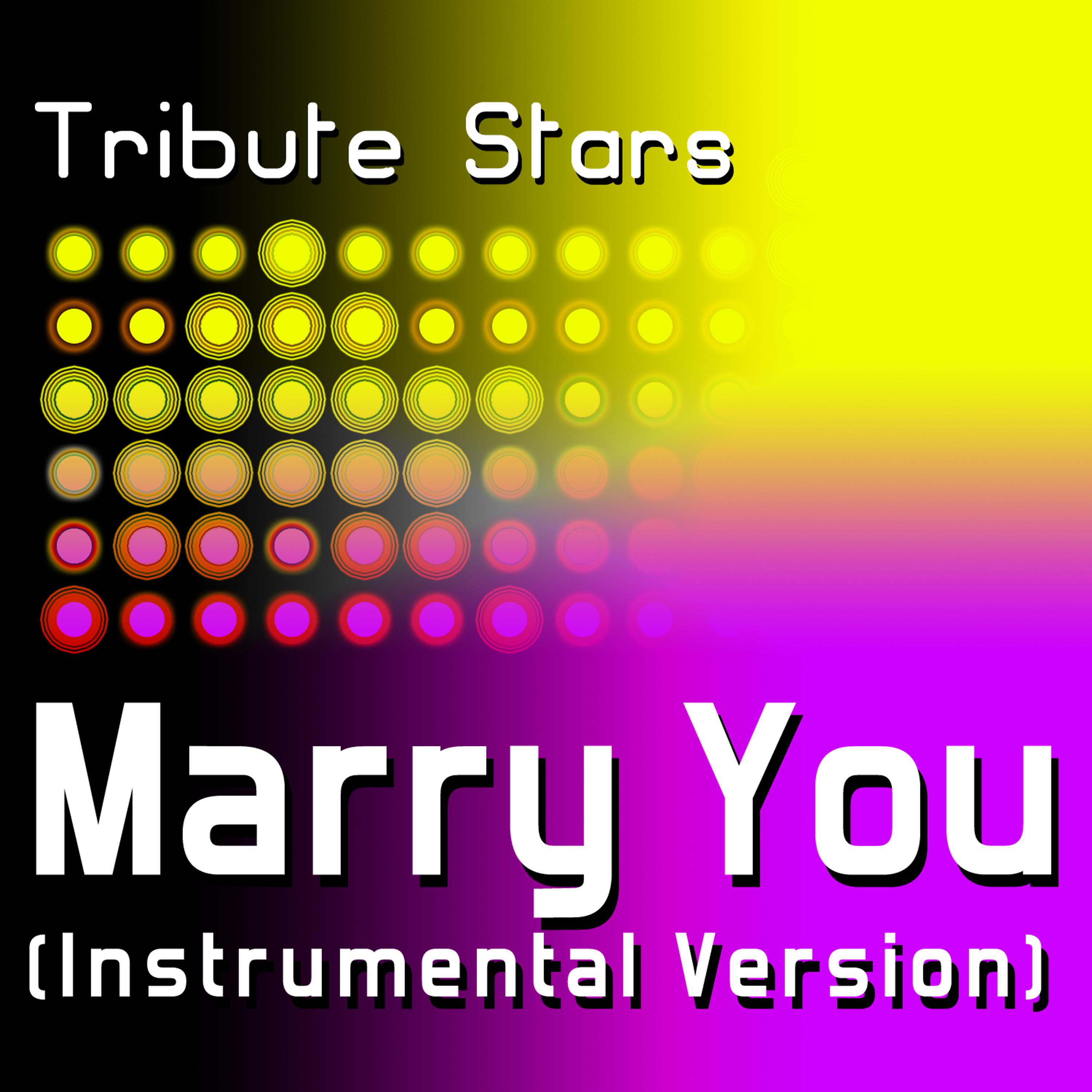 Постер альбома Bruno Mars - Marry You (Instrumental Version)