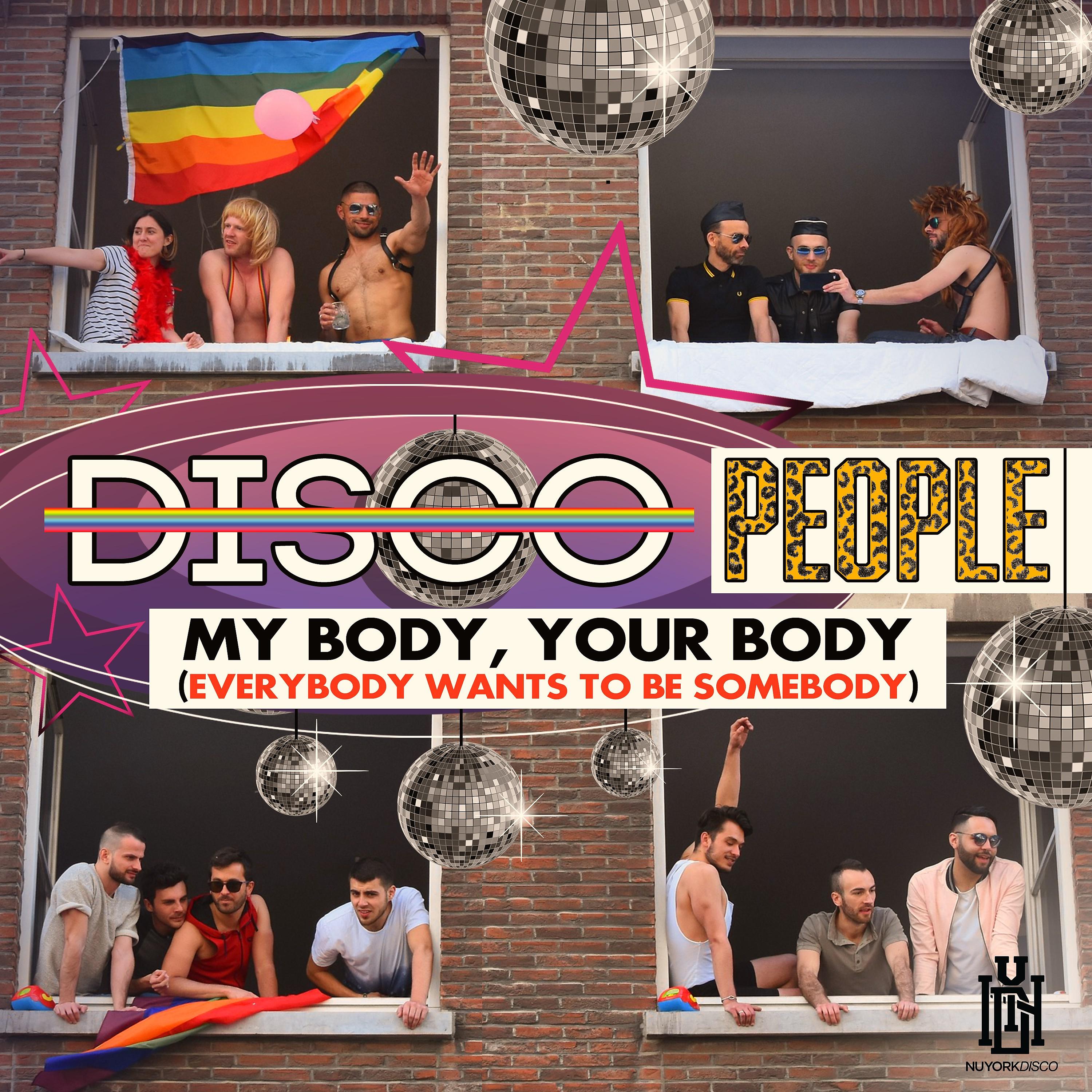 Постер альбома My Body, Your Body (Everybody Wants to Be Somebody)