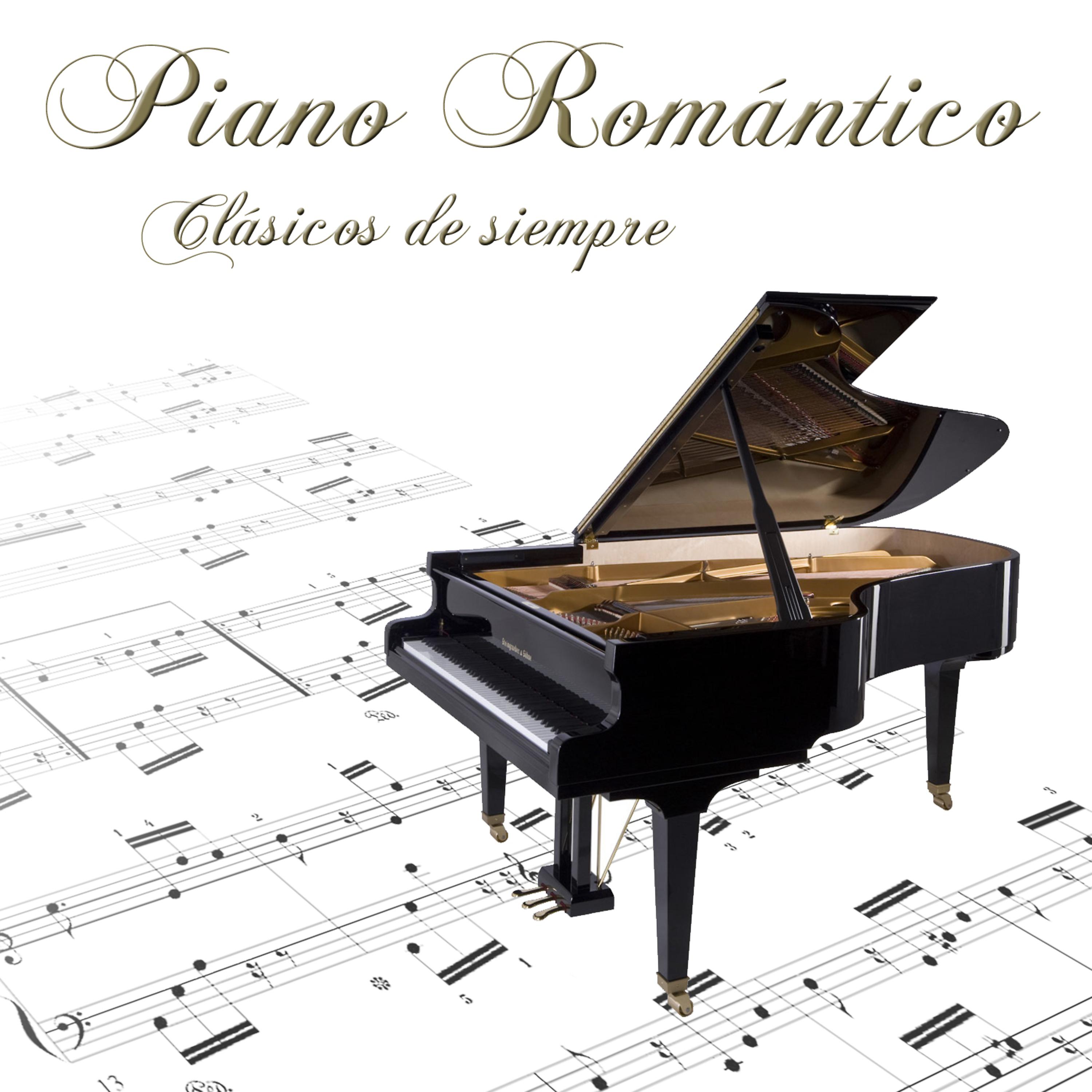 Постер альбома Piano Romántico. Clásicos de Siempre