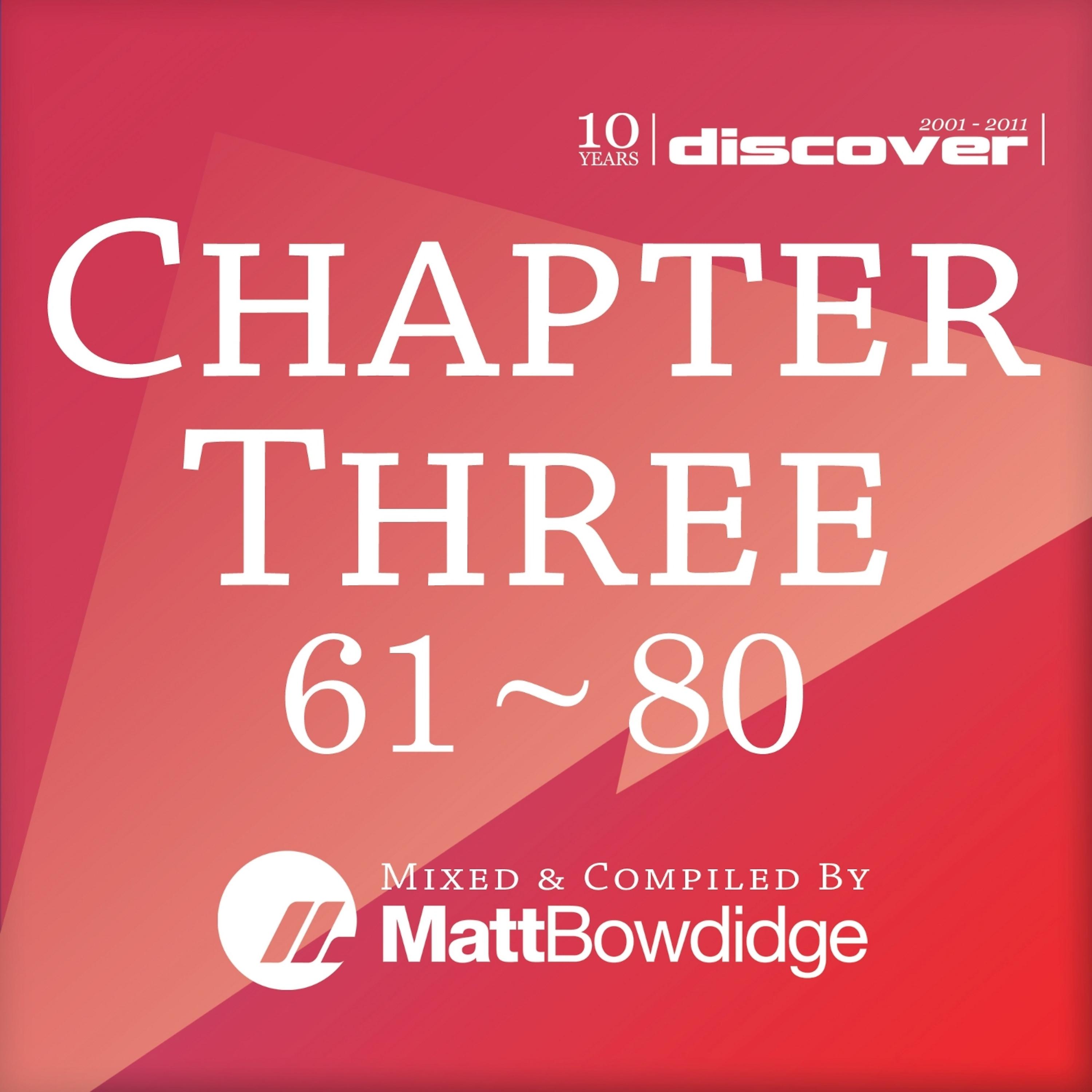 Matt Bowdidge - Chapter Three (Mixed by Matt Bowdidge)