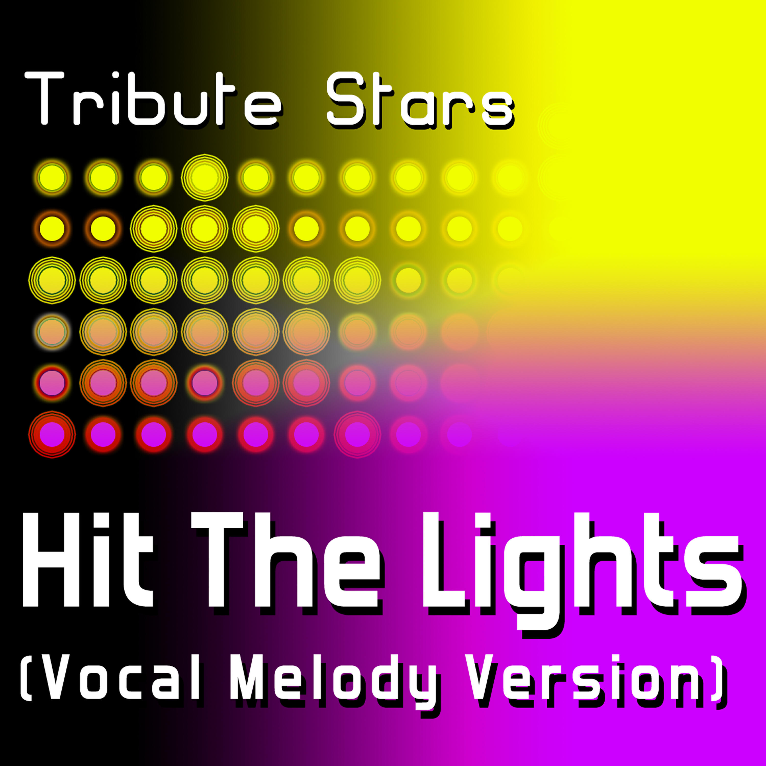 Tribute Stars - Selena Gomez & The Scene - Hit The Lights (Vocal Melody Version)