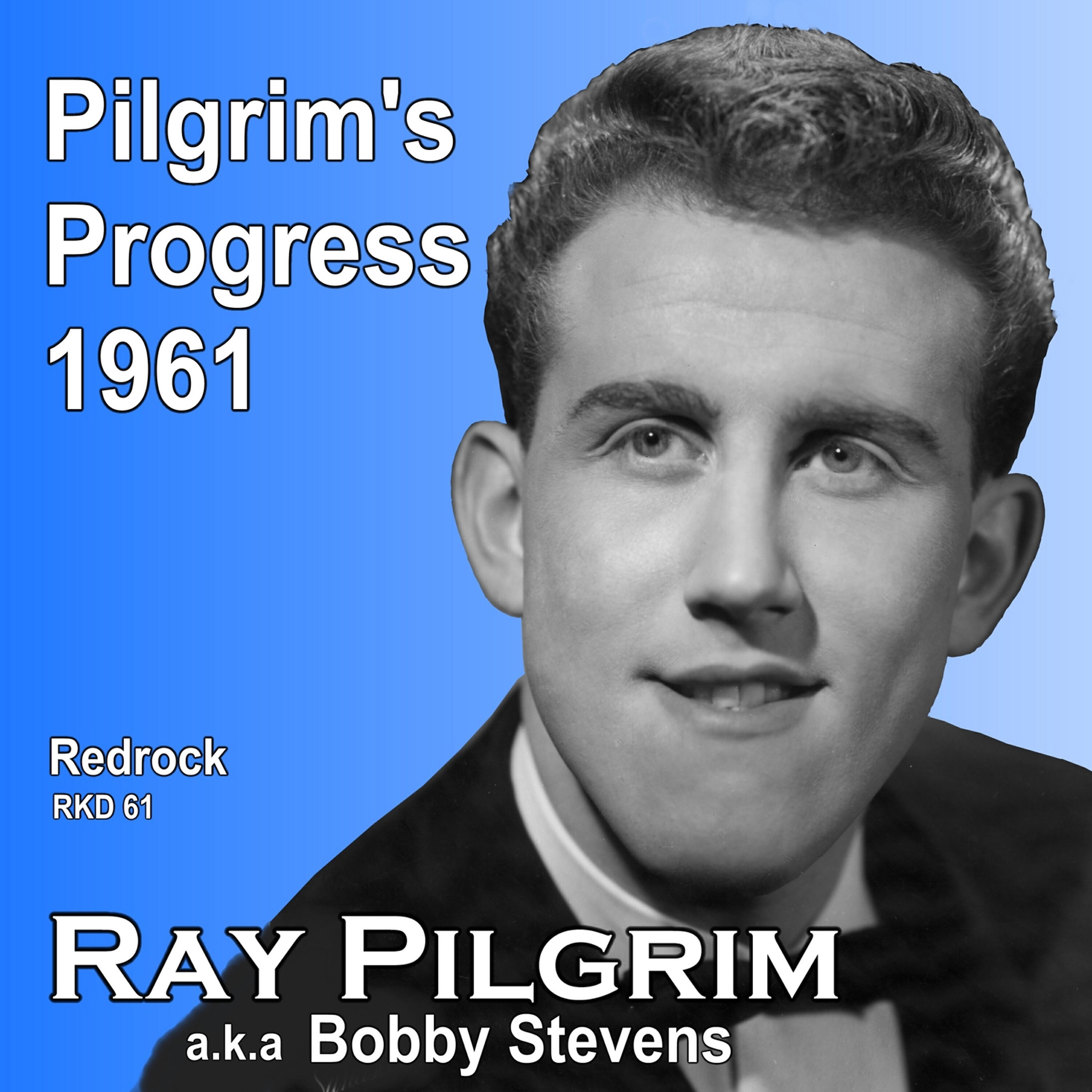 Ray Pilgrim - Here Am I Broken Hearted
