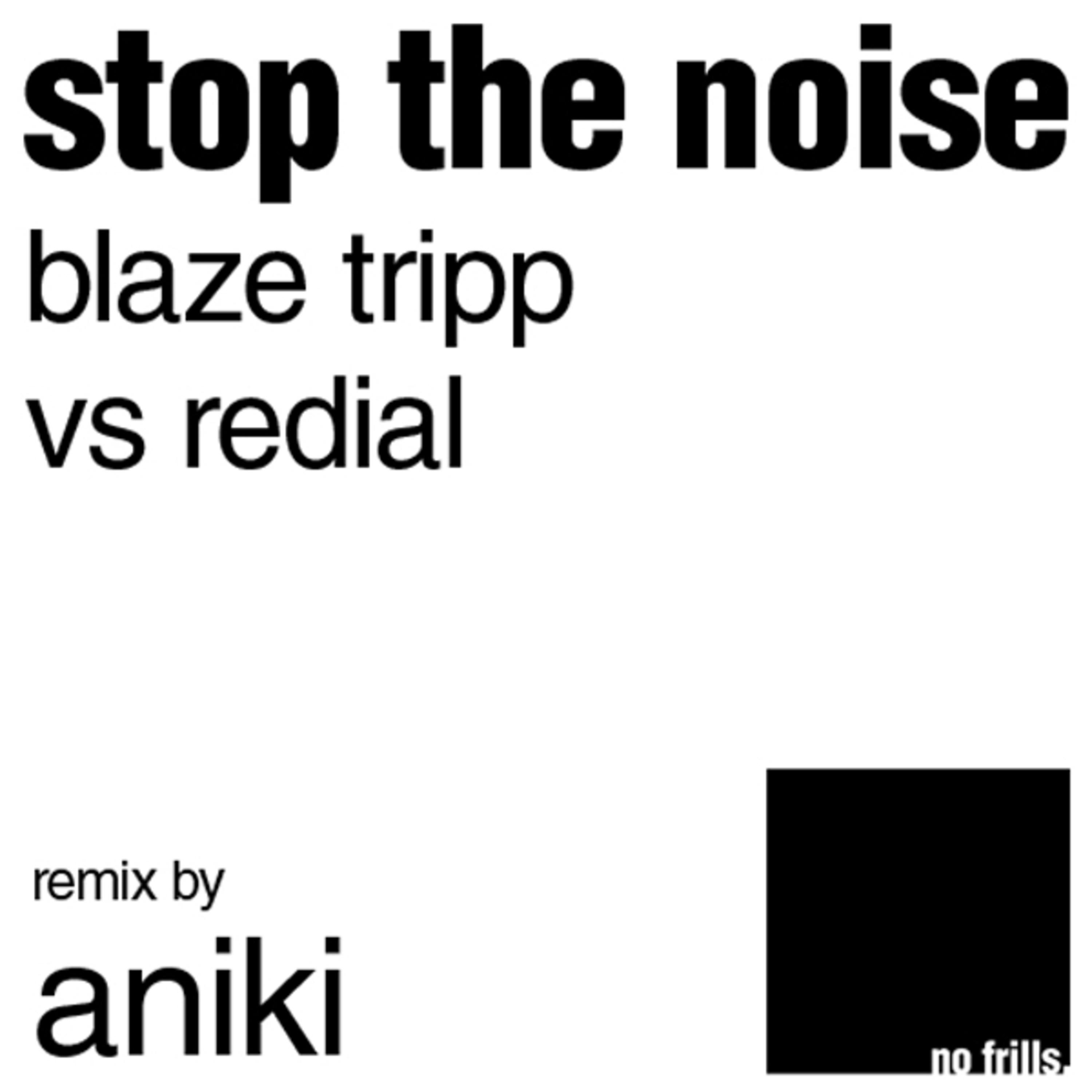 Постер альбома Stop The Noise EP