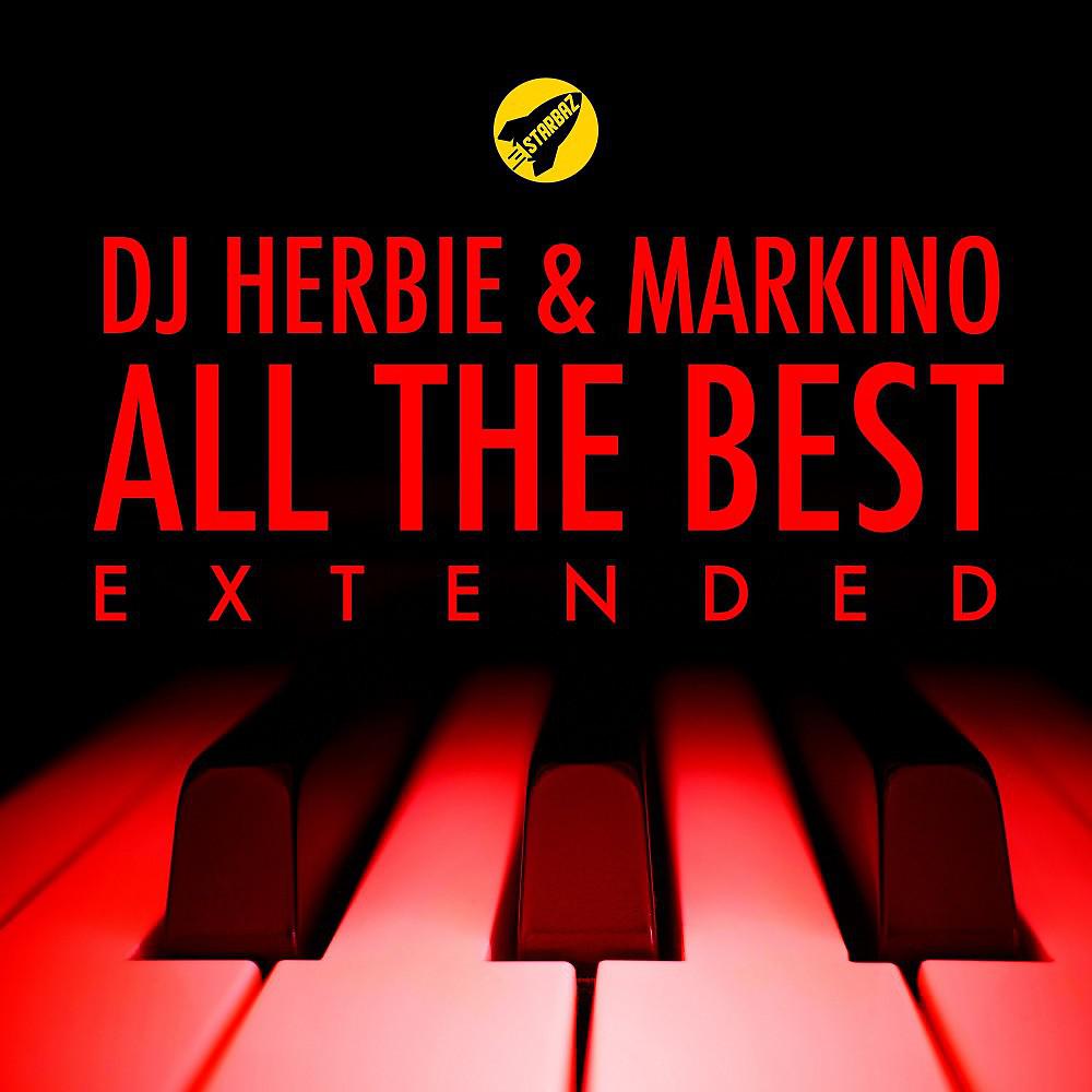 Постер альбома All the Best (Extended Mix)