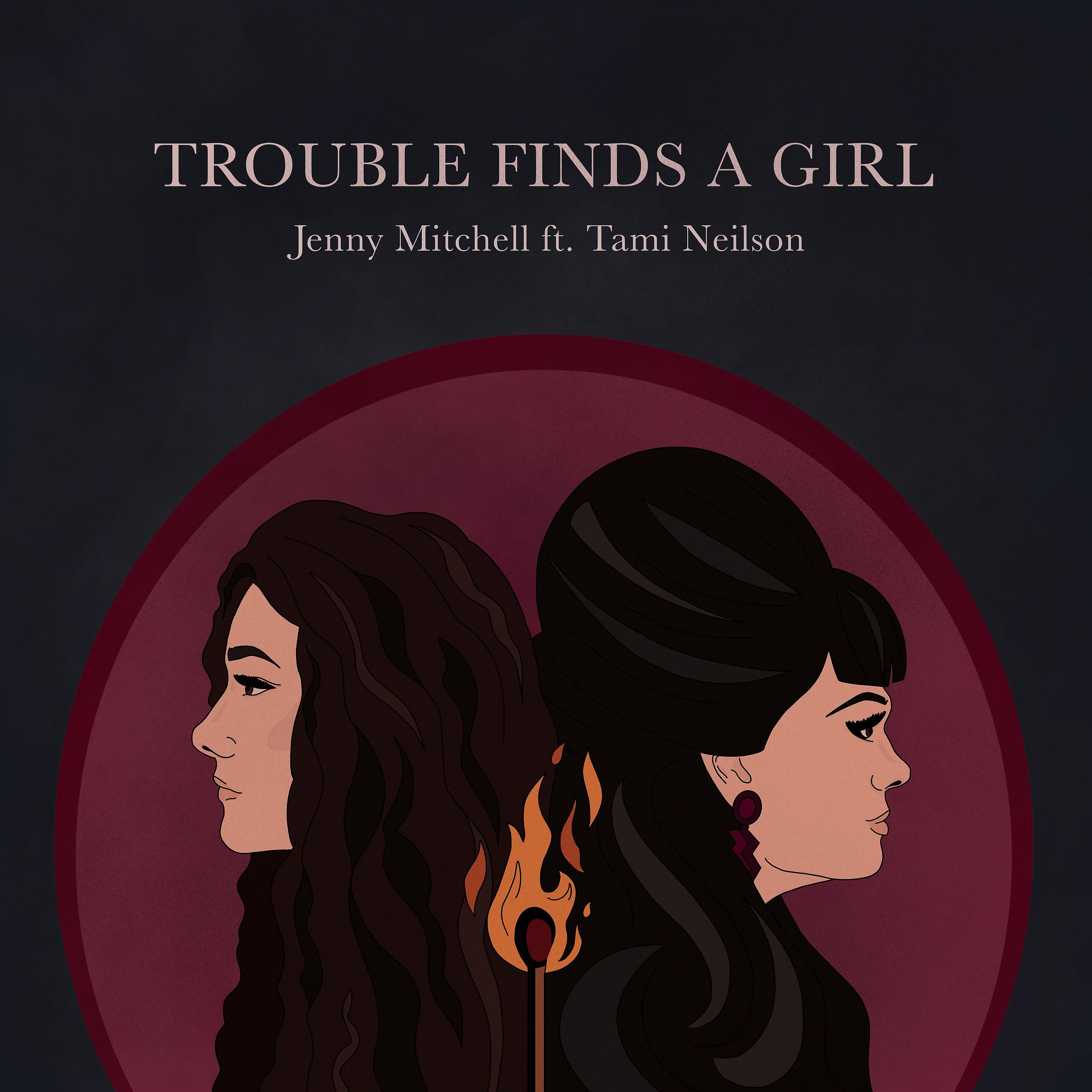 Постер альбома Trouble Finds a Girl