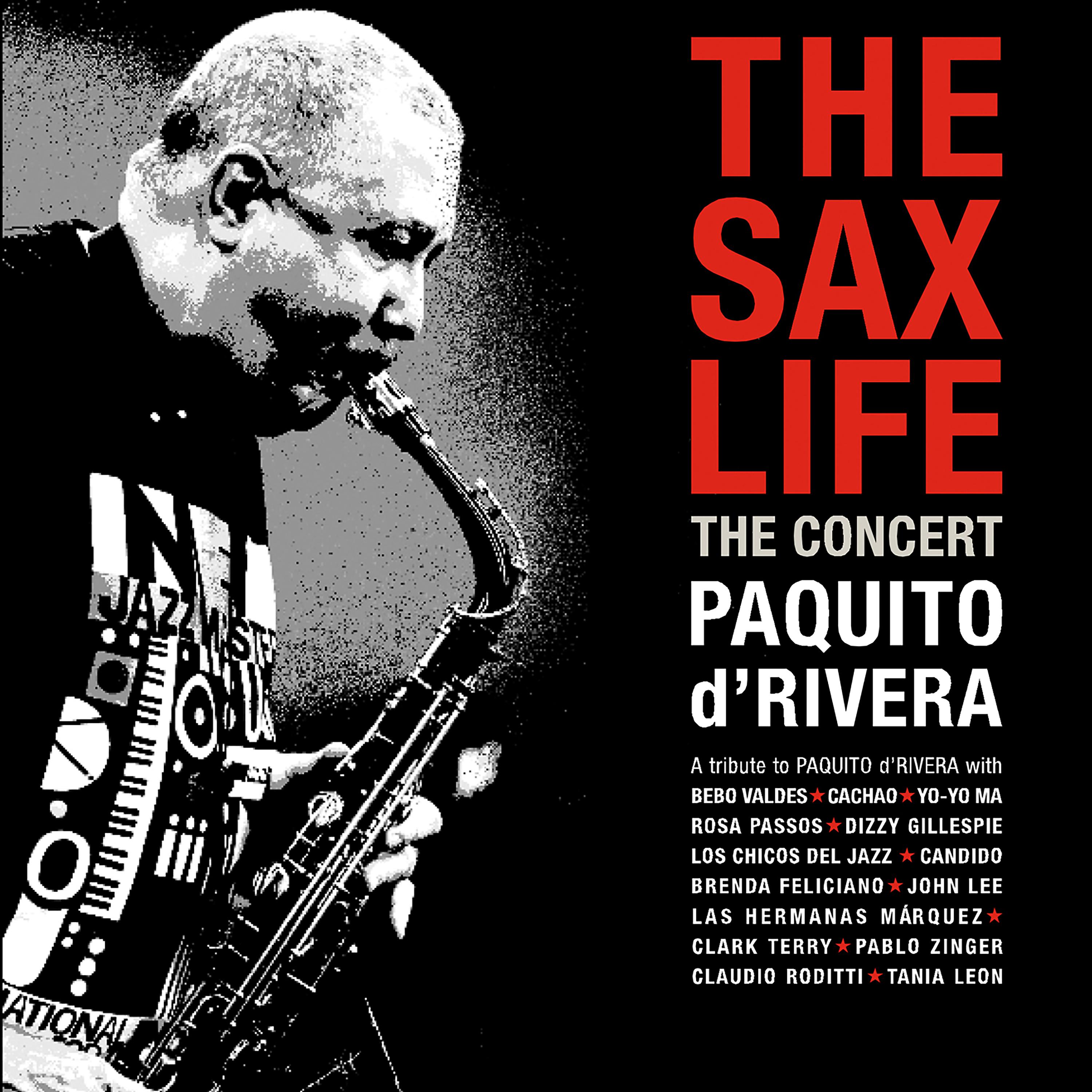 Постер альбома The Sax Life: The Concert (Live)