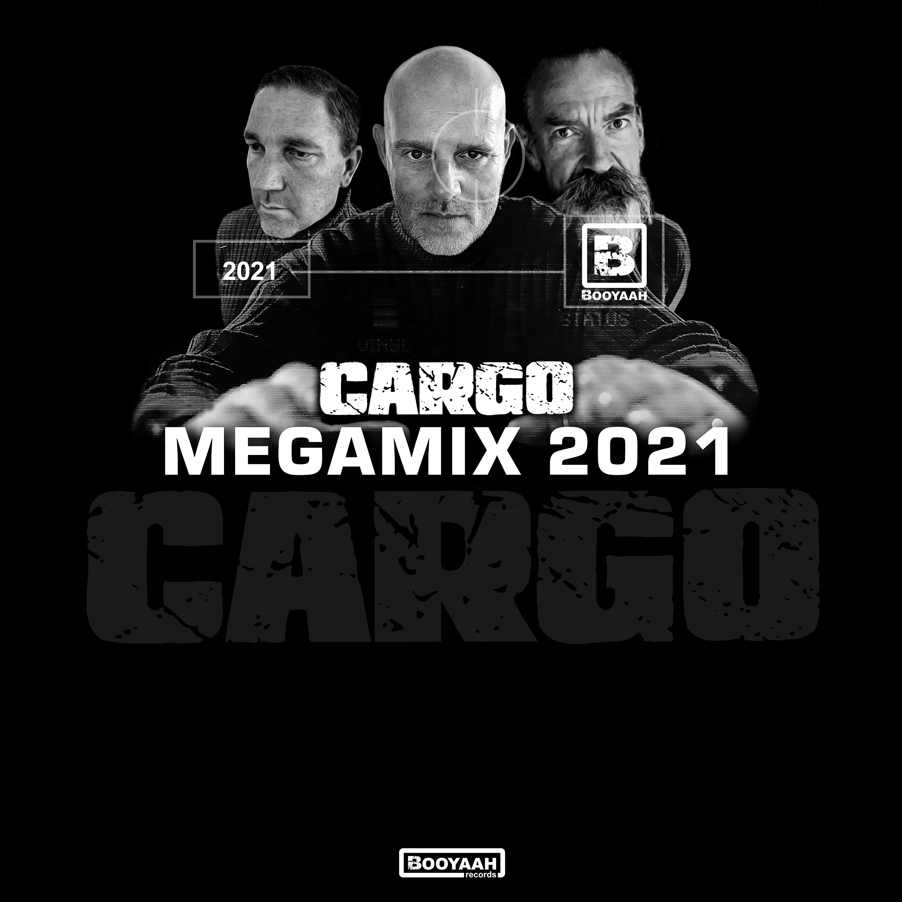 Постер альбома Cargo Megamix 2021