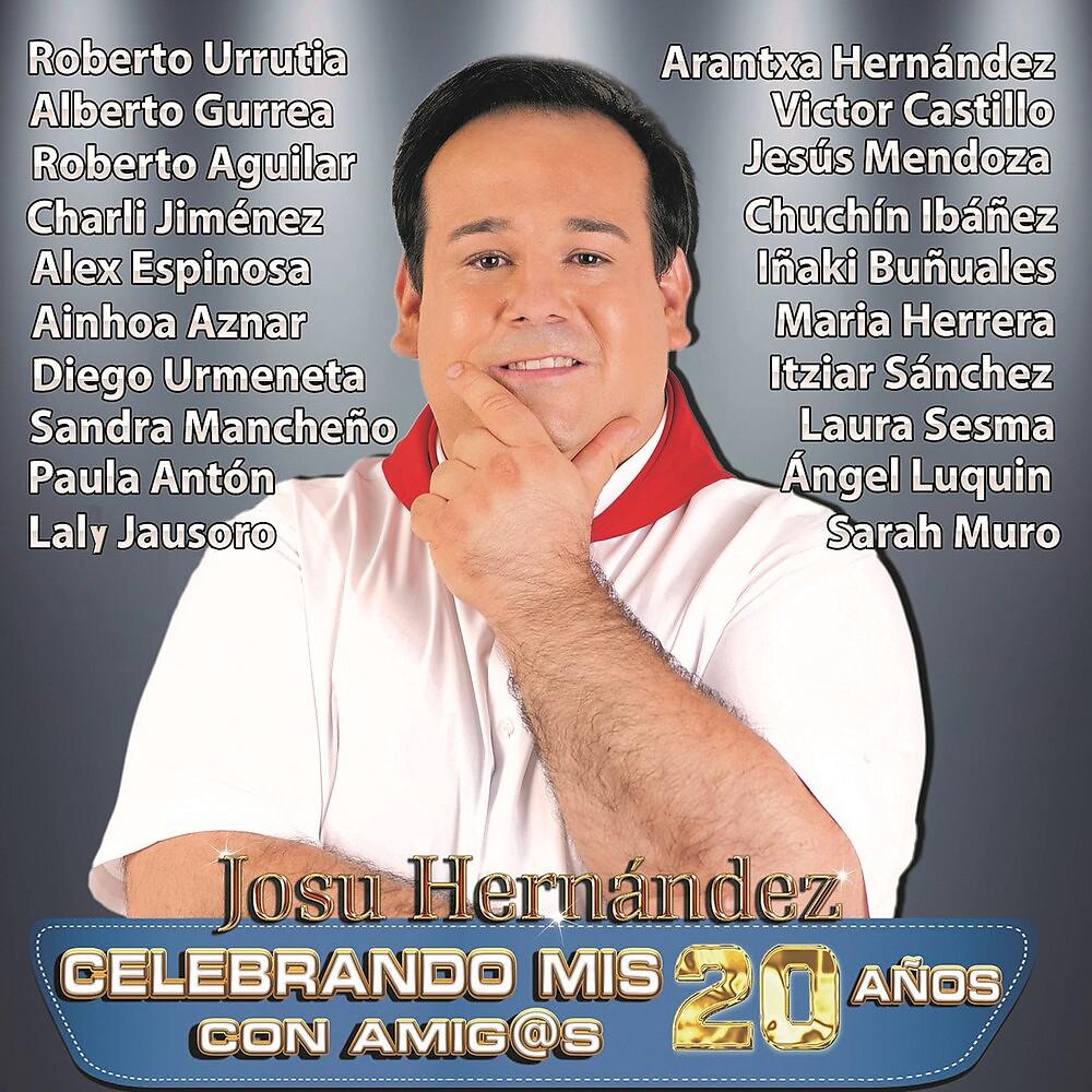 Постер альбома Celebrando Mis 20 Años con Amigos