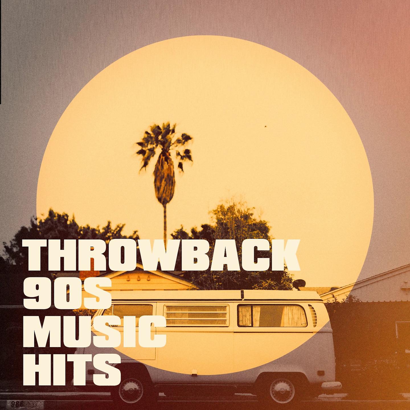 Постер альбома Throwback 90s Music Hits