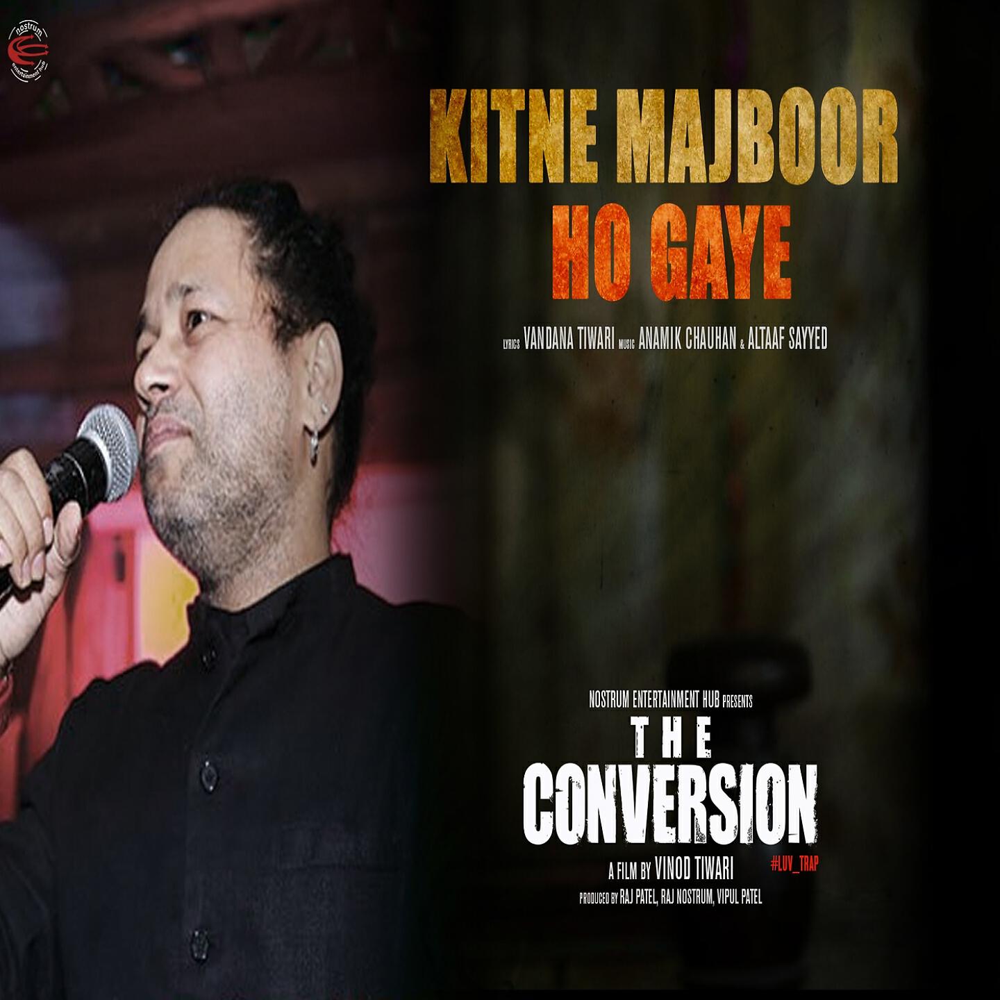 Kailash Kher - Kitne Majboor Ho Gaye (From 