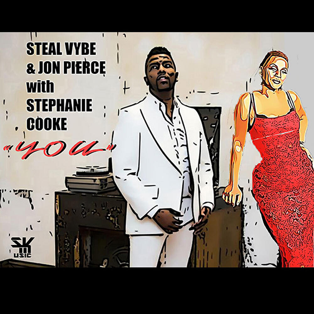 Steal VYbe - You (Emerald City Soul TV Mix)