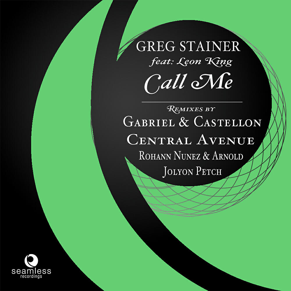 Greg Stainer - Call Me (Jolyon Petch Club Dub)