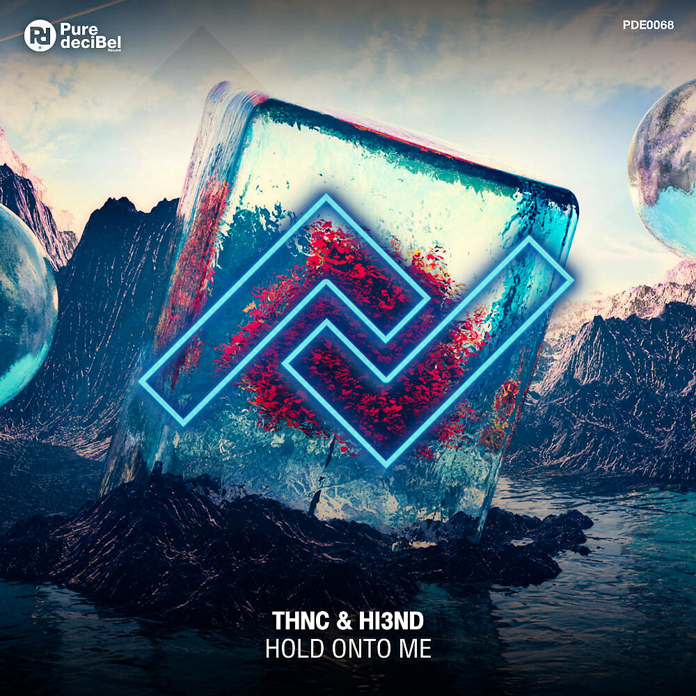 THNC - Hold Onto Me