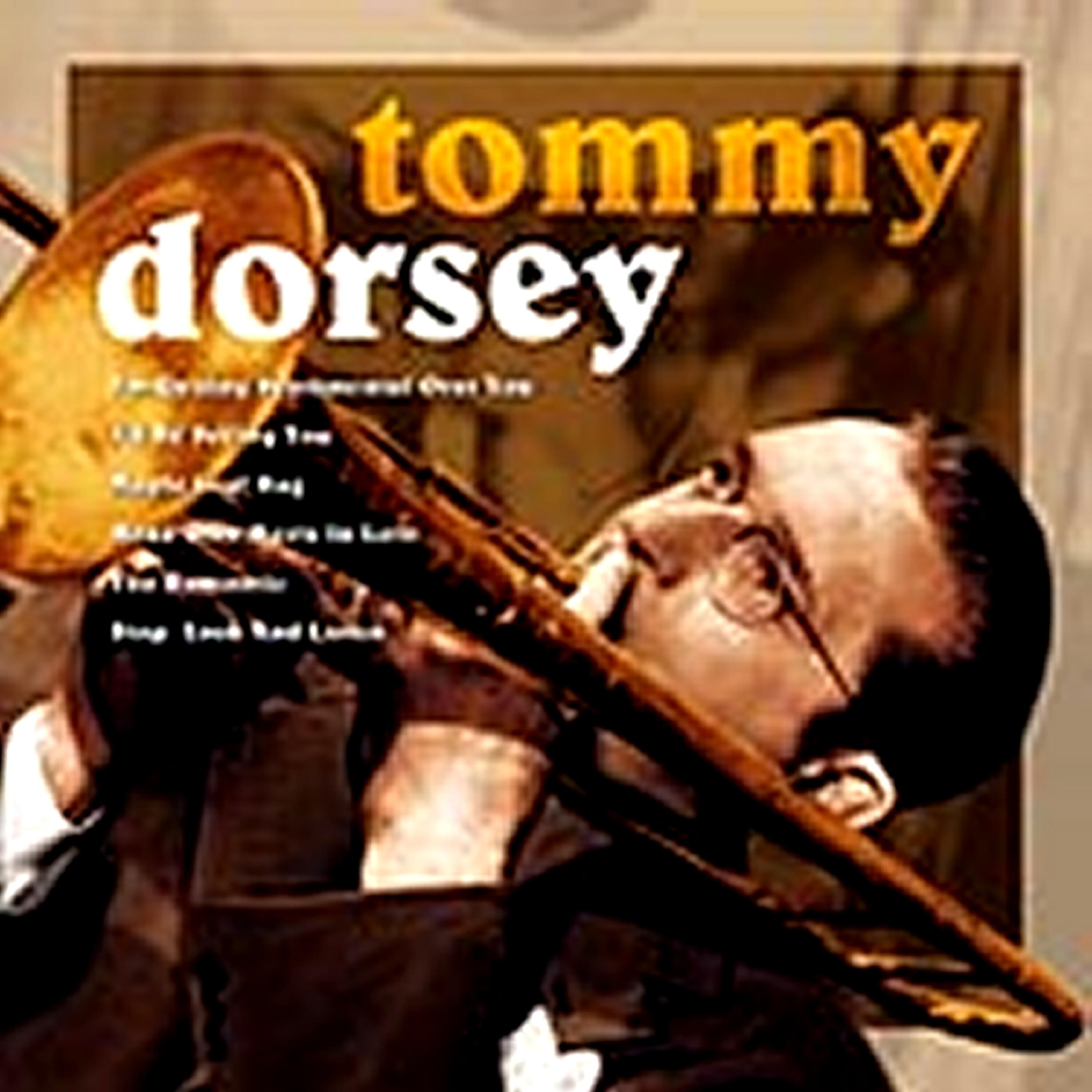 Tommy Dorsey - Robins and Roses