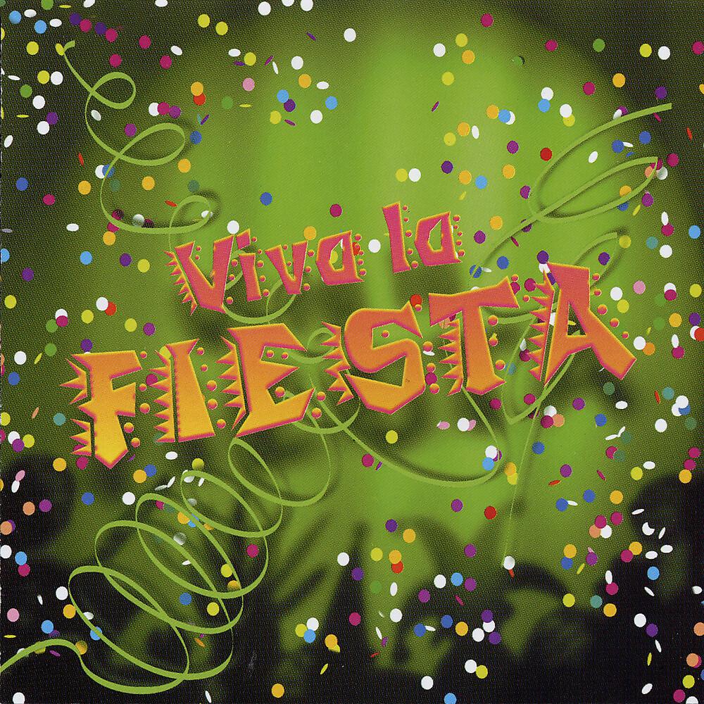 Постер альбома Viva La Fiesta