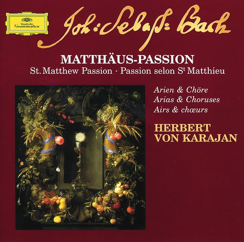 Постер альбома Bach: St. Matthew Passion - Arias & Choruses