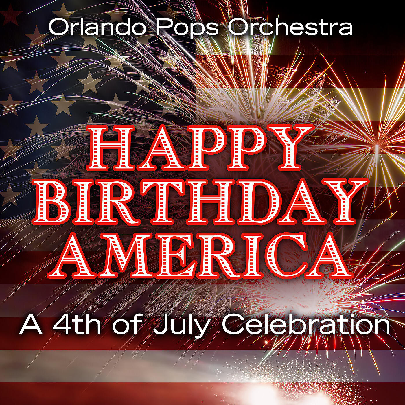 Orlando Pops Orchestra - America (My Country 'Tis of Thee)