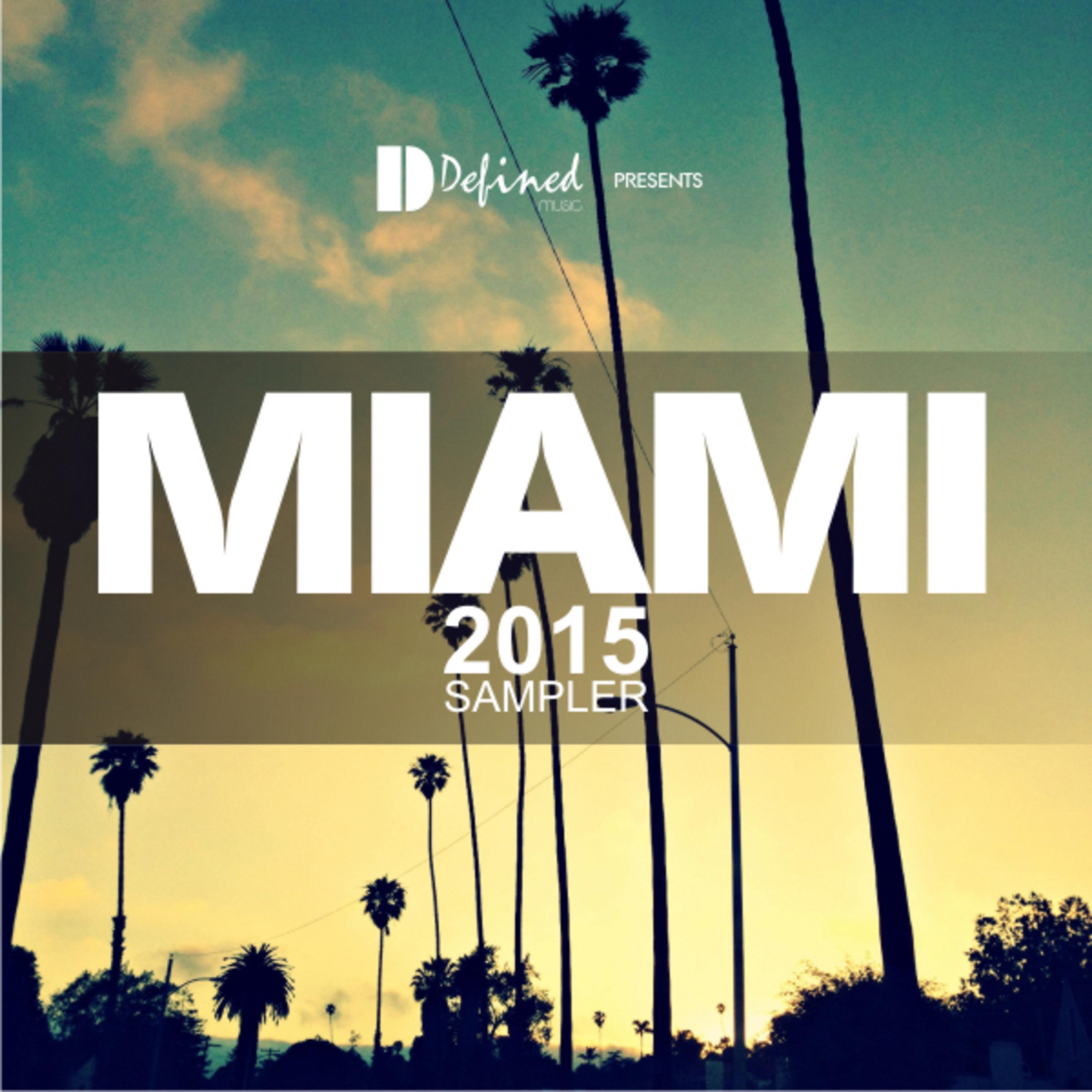 Постер альбома Miami 2015 Sampler