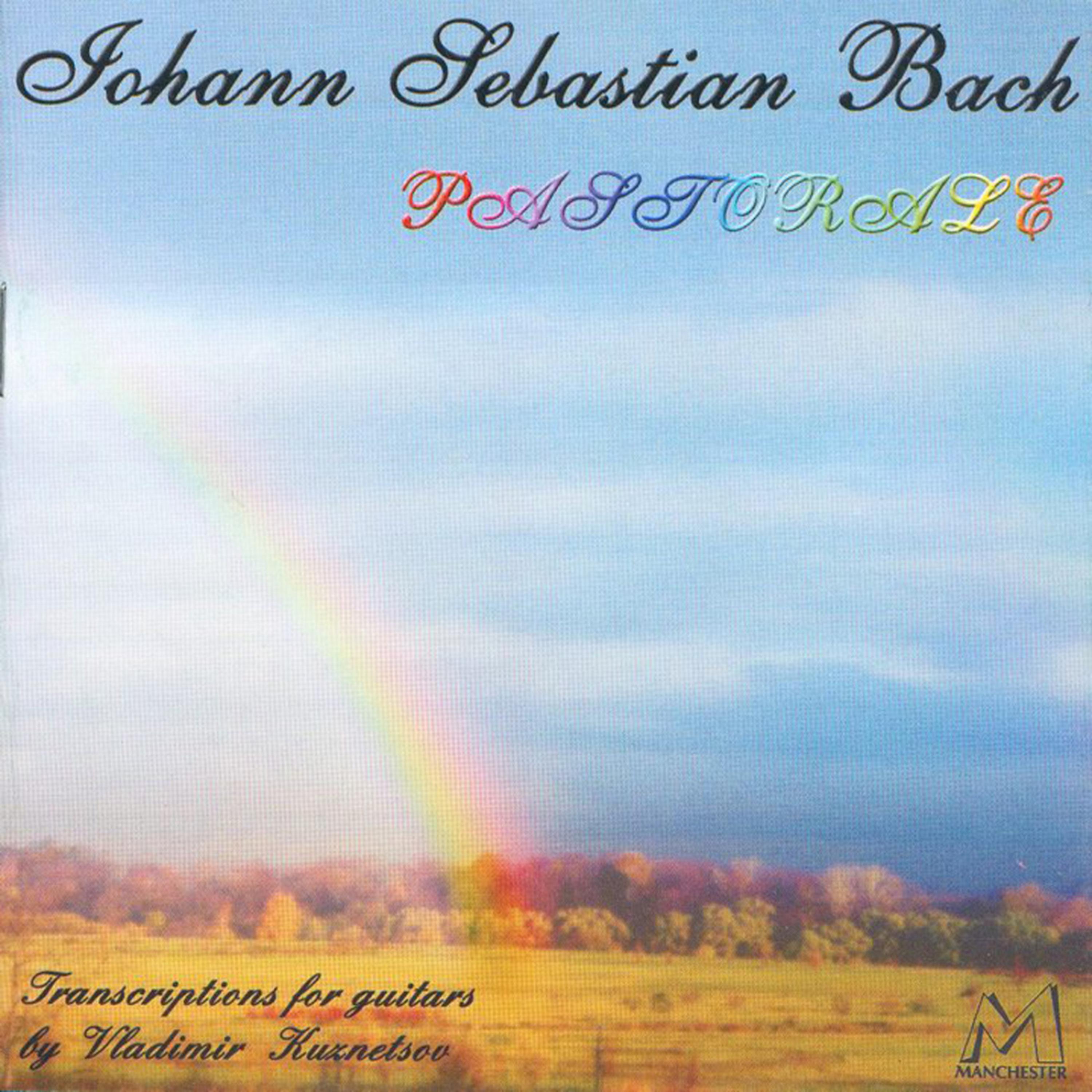 Постер альбома Pastorale (Johann Sebastian Bach)