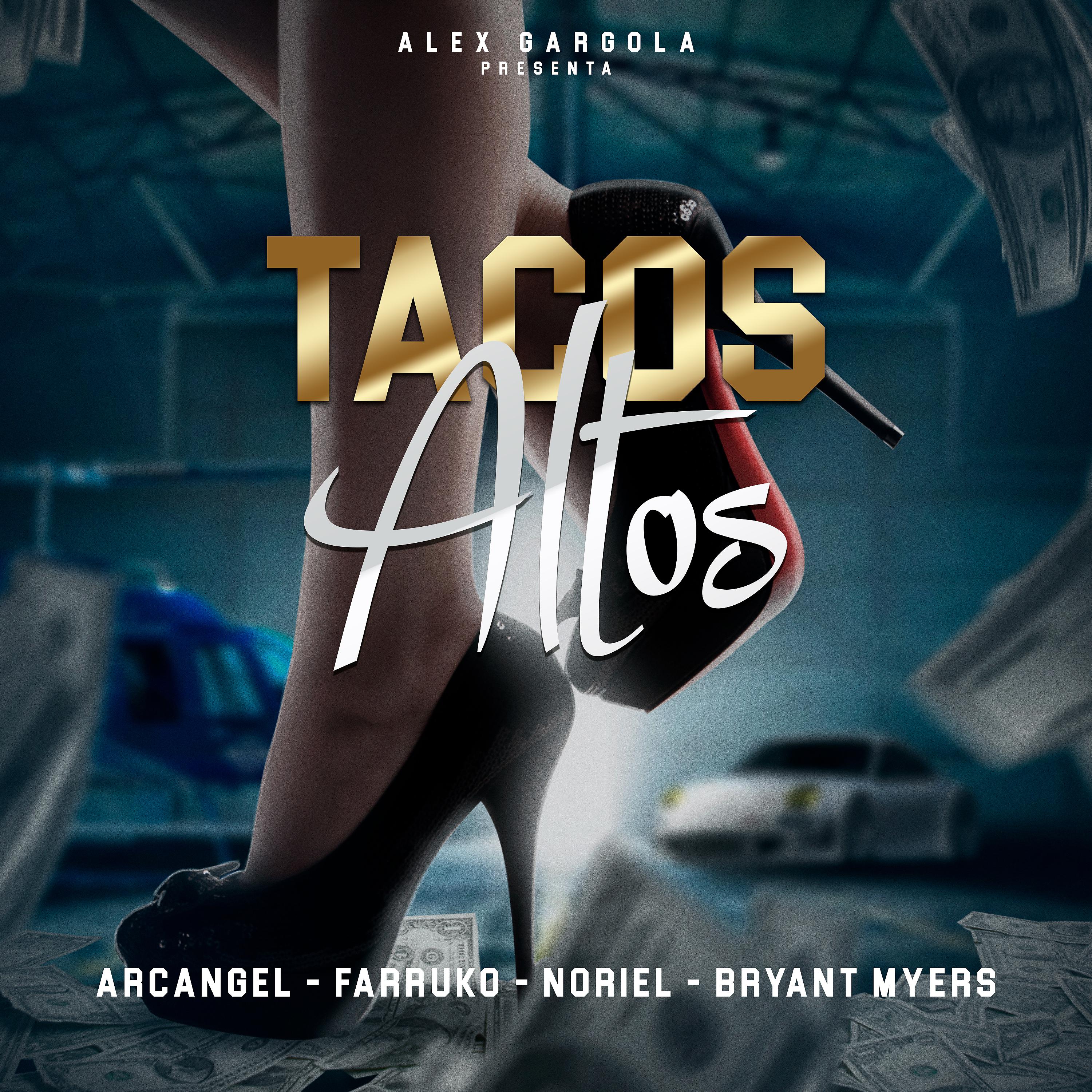 Постер альбома Tacos Altos