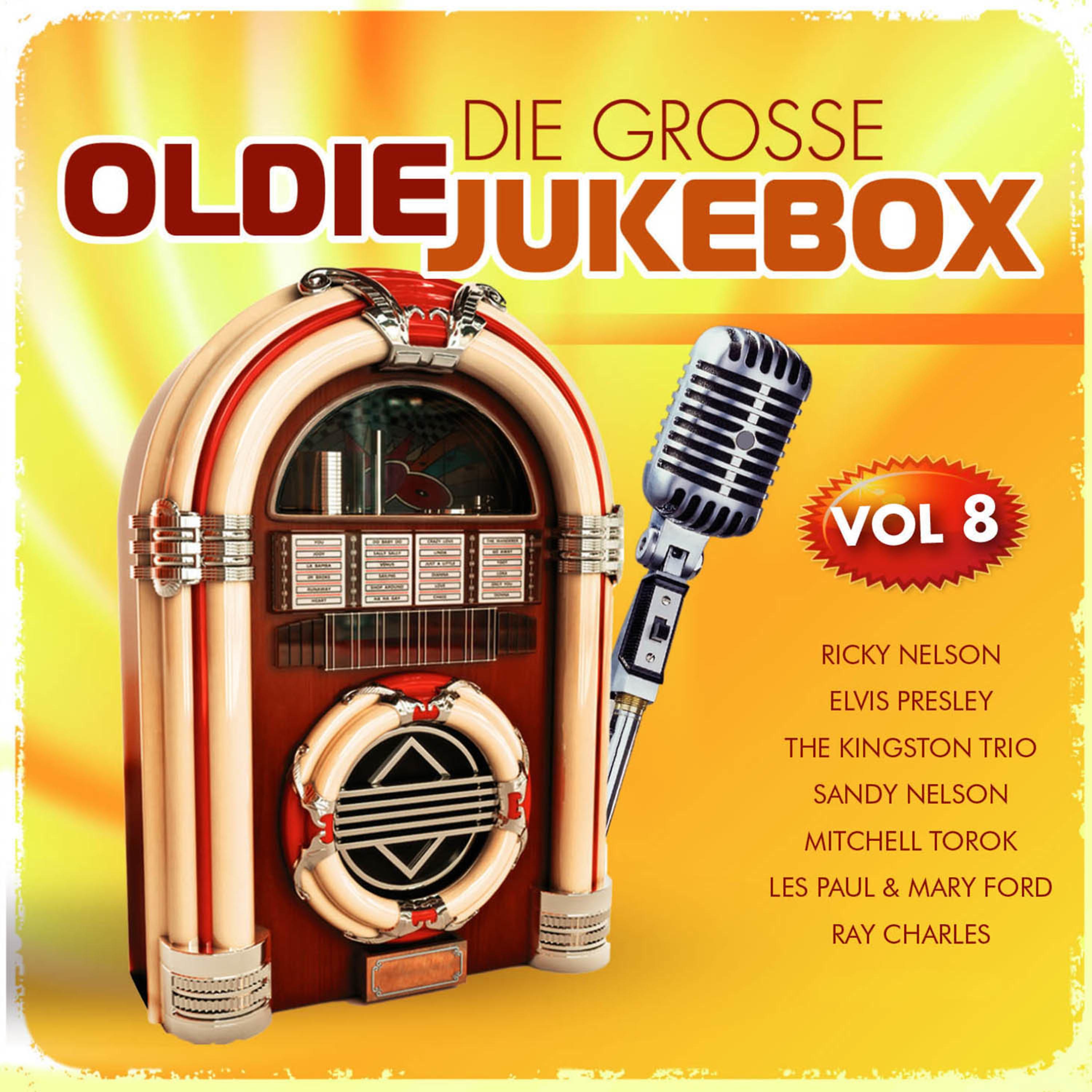 Постер альбома Die Grosse Oldie Jukebox, Vol. 8