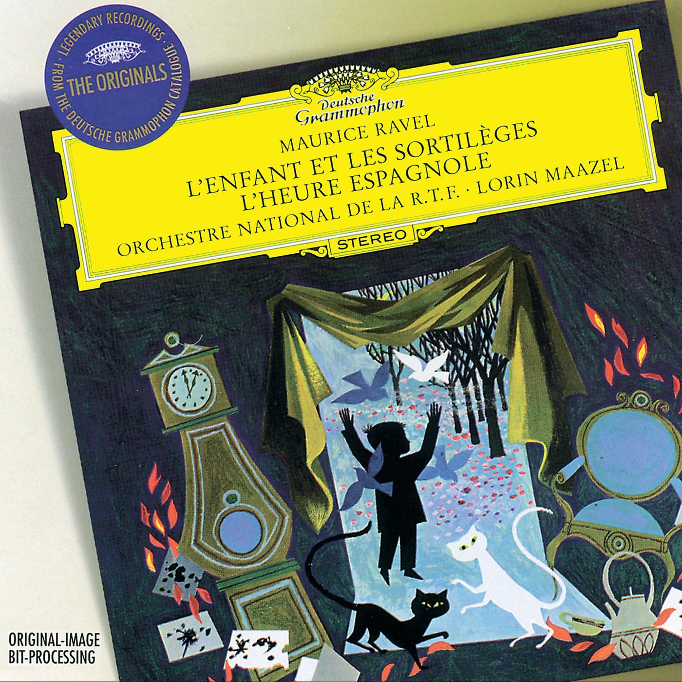 Постер альбома Ravel: L'Enfant Et Les Sortilèges; L'Heure Espagnole