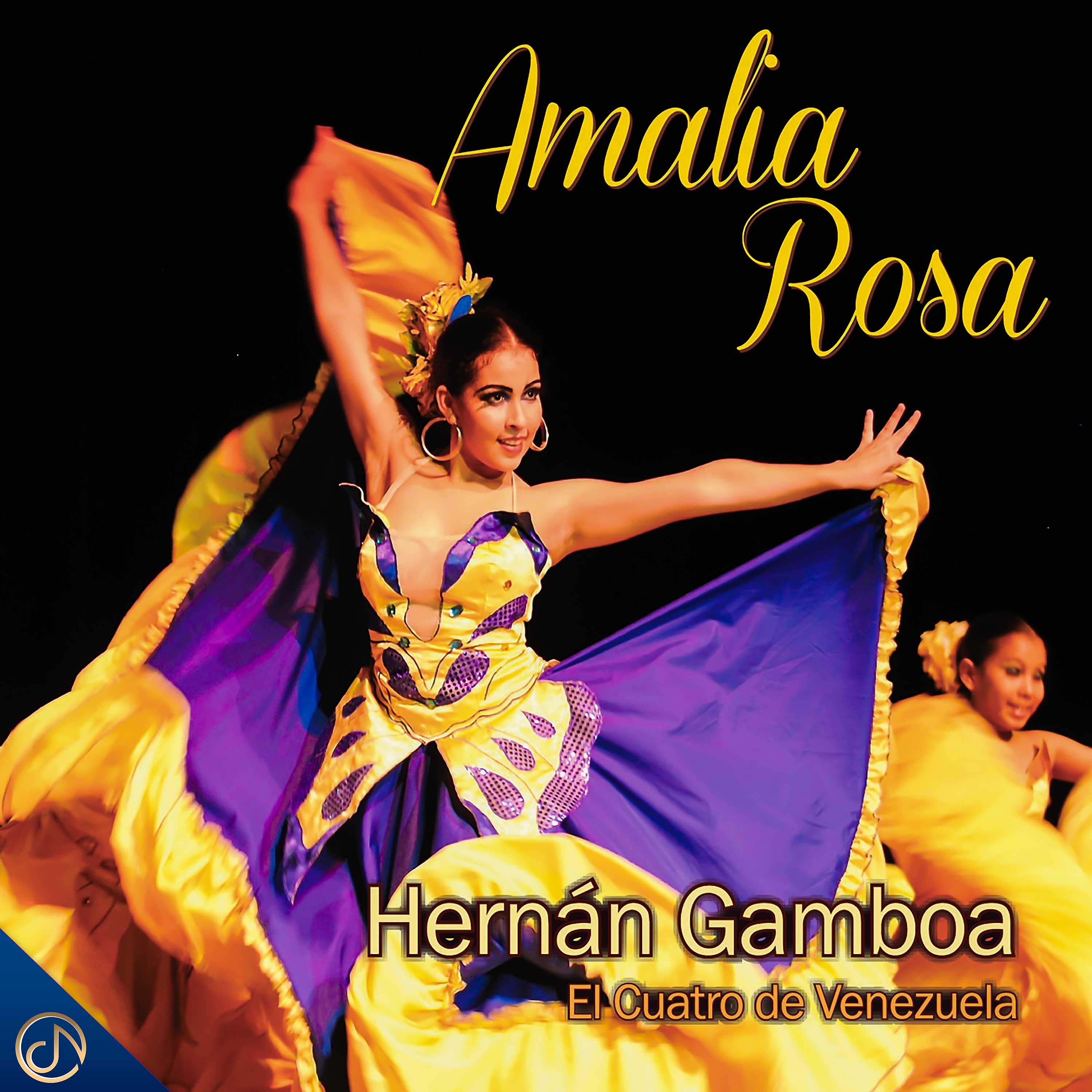 Постер альбома Amalia Rosa (El Cuatro De Venezuela)