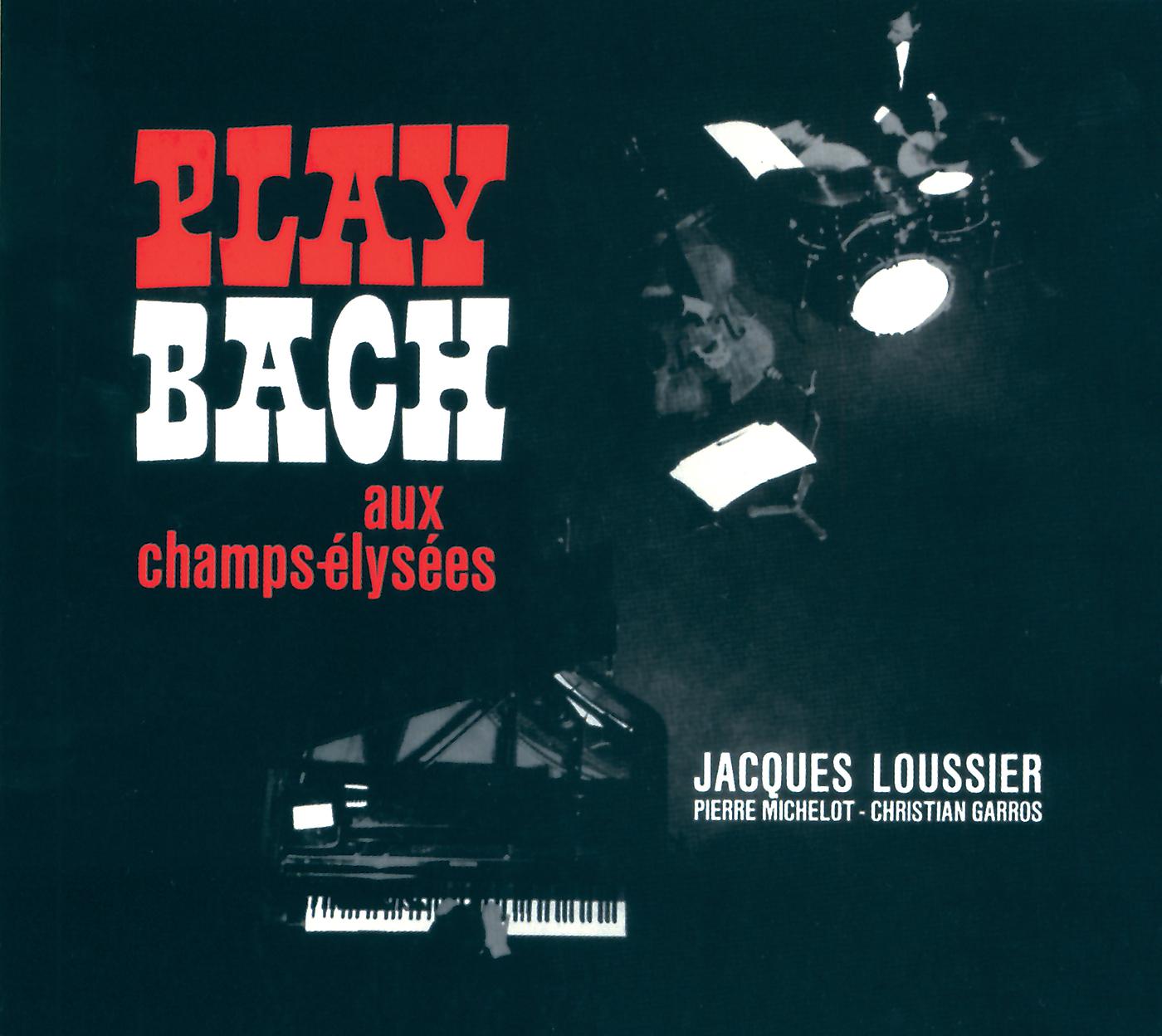 Постер альбома Play Bach Aux Champs-Elysées