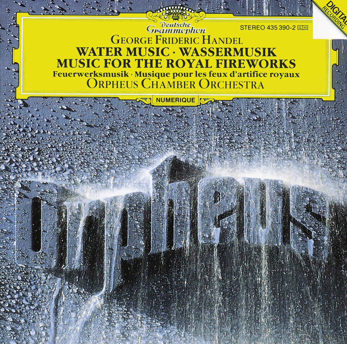 Постер альбома Handel: Water Music, HWV 348-350; Music for the Royal Fireworks, HWV 351