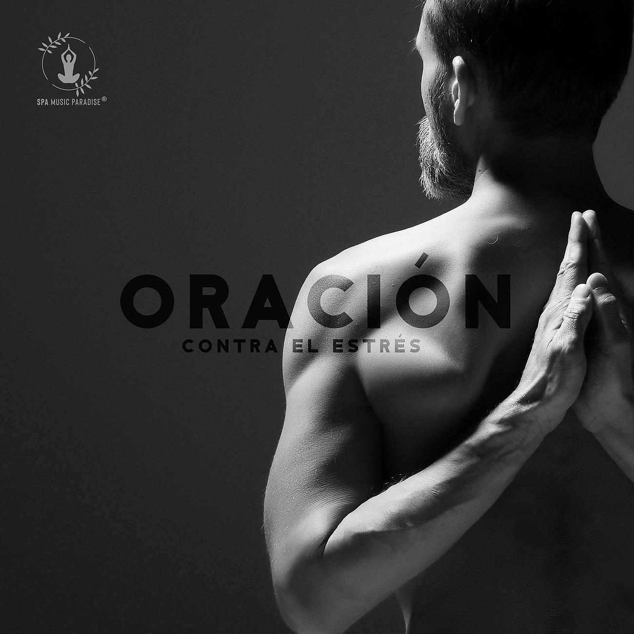 Постер альбома Oración Contra el Estrés