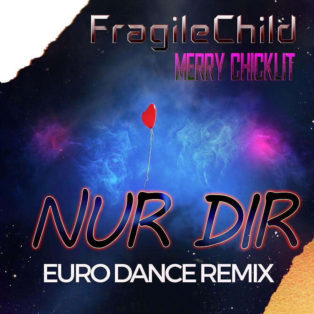 Постер альбома Nur Dir (Euro Dance Mix)