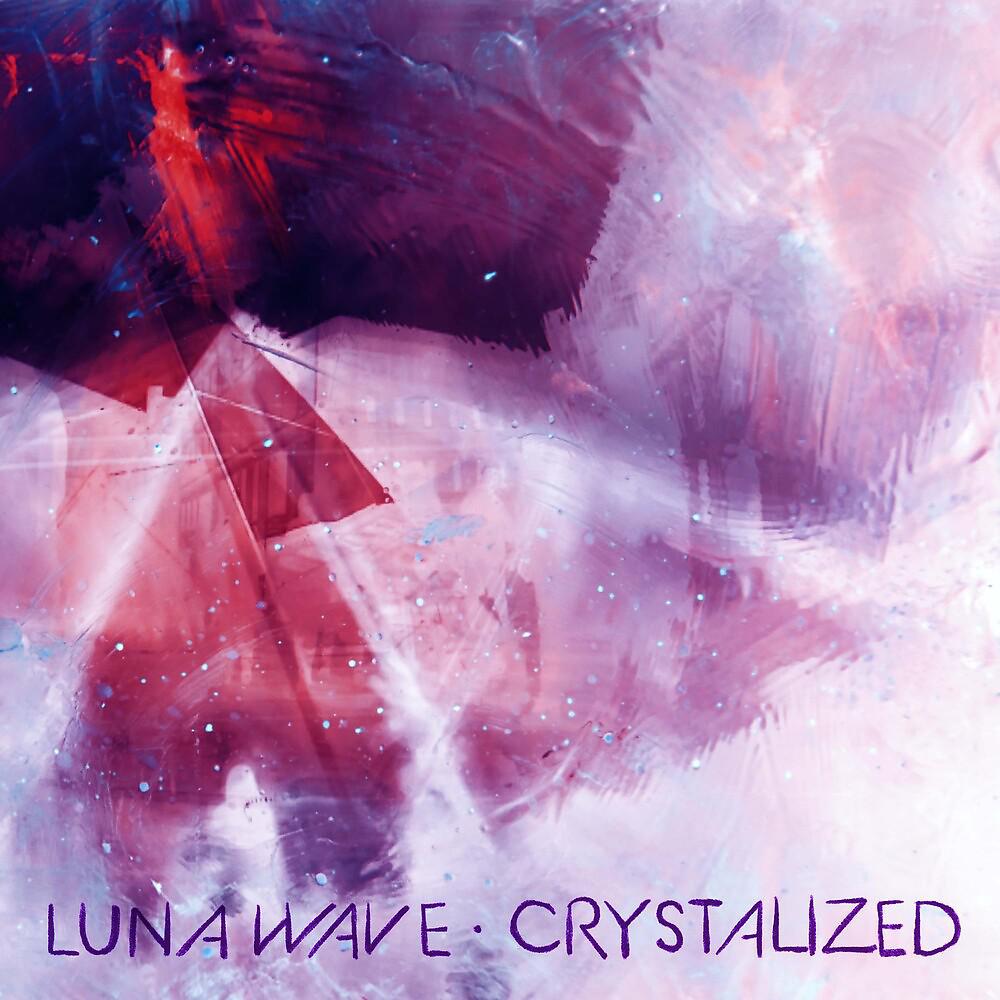 Постер альбома Crystalized